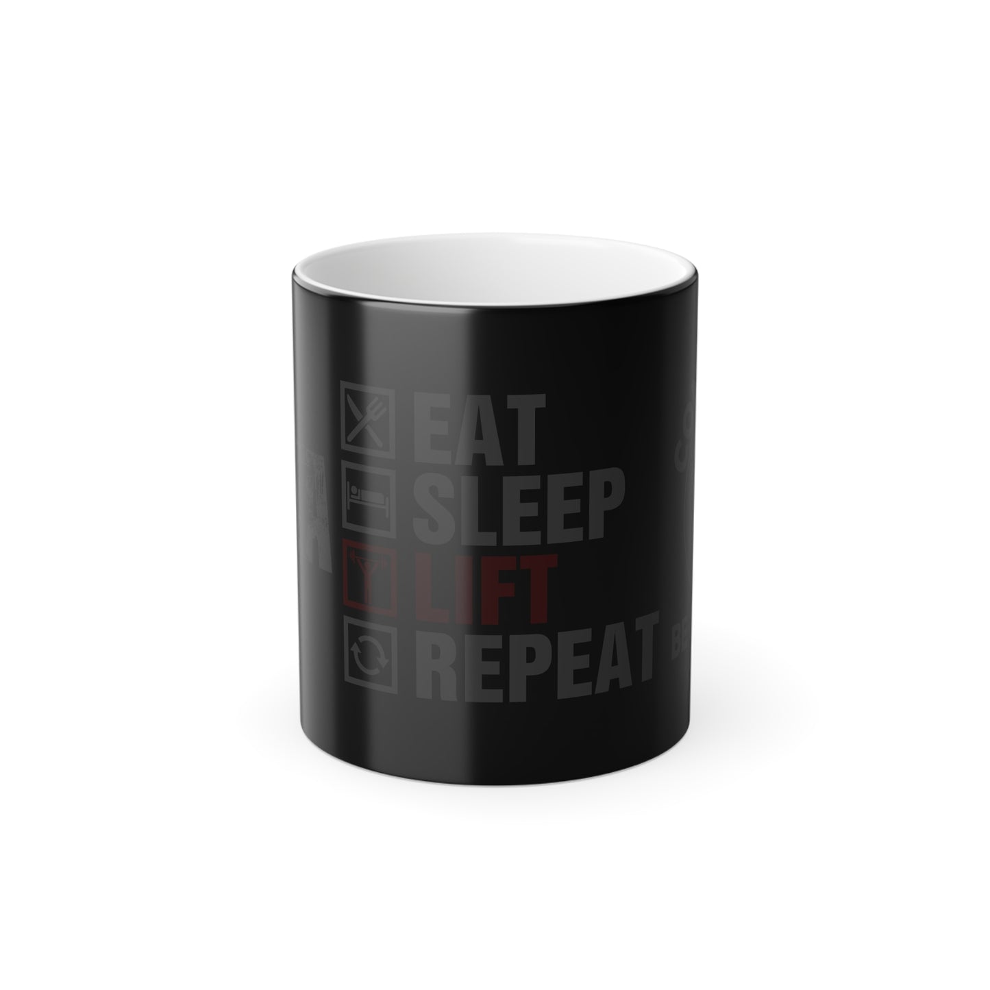 Eat Sleep Lift Repeat - Color Morphing Mug, 11oz