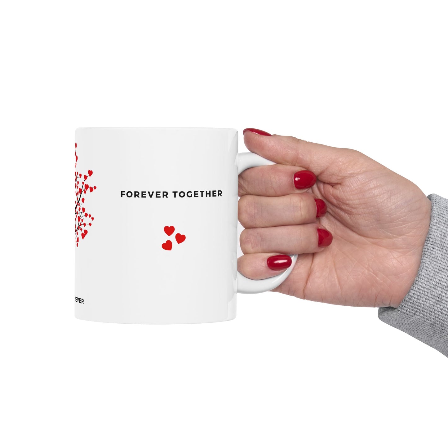 Always & Forever - Ceramic Mug, (11oz, 15oz) - 11544