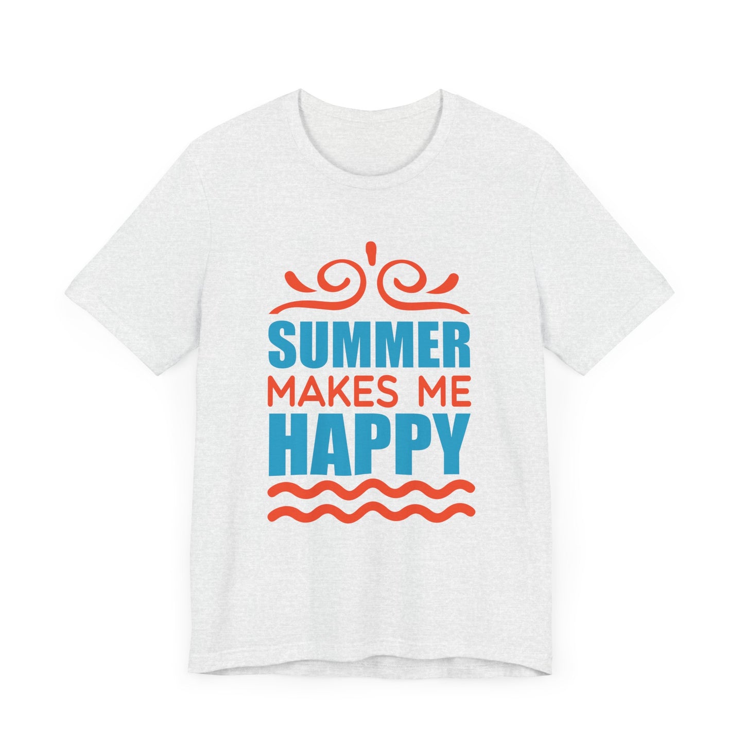 Summer Makes Me Happy - Unisex Jersey Short Sleeve Tee - 13189