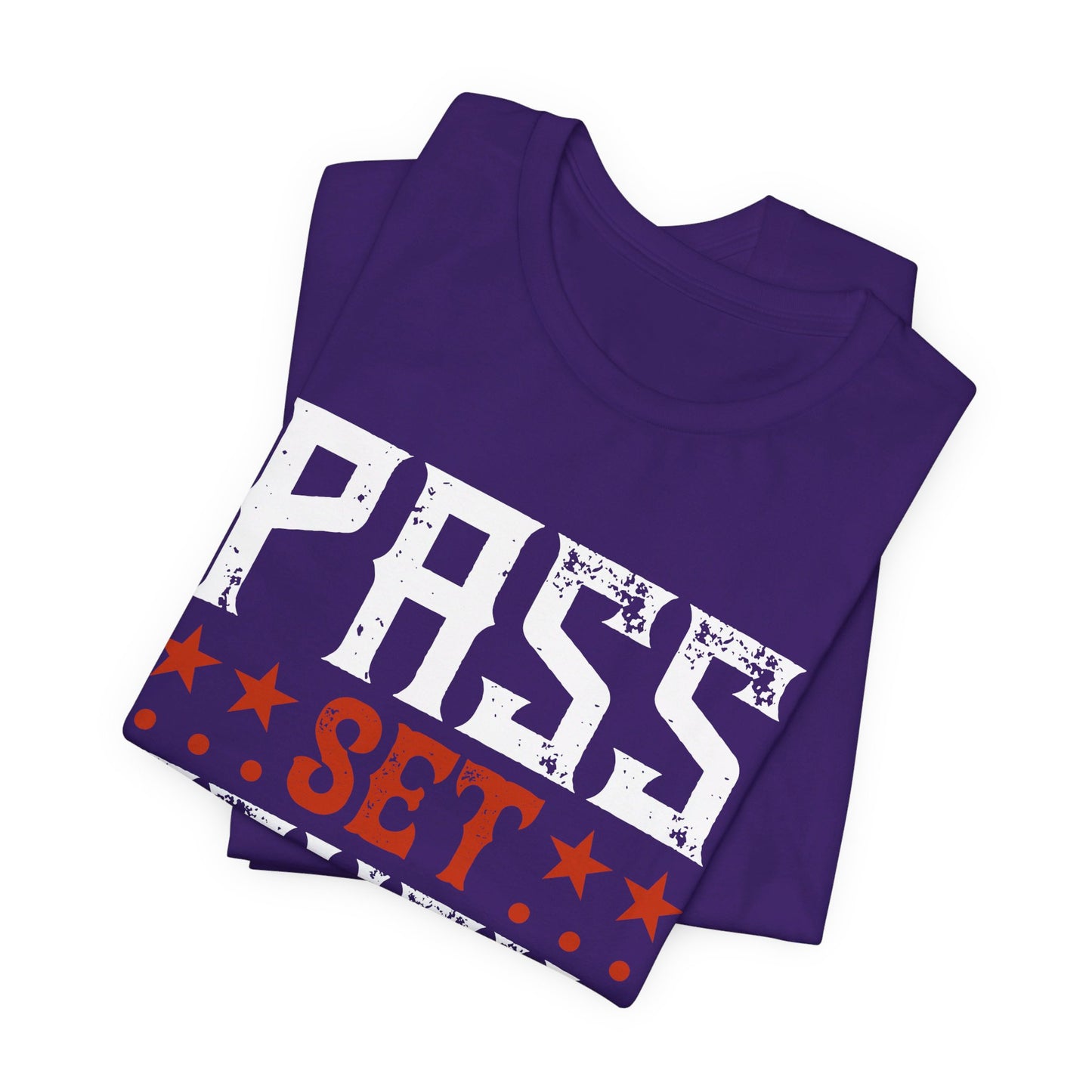 Pass…Set…CRUSH! - Unisex Jersey Short Sleeve Tee