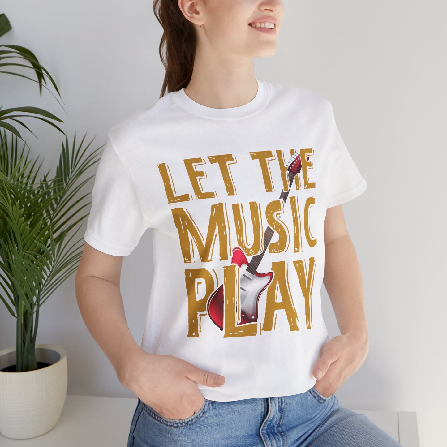 Music: Let The Music Play - Unisex Jersey Short Sleeve Tee