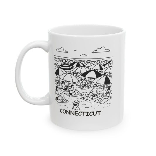 "Connecticut: Where finding a spot on the beach is harder than finding your keys." Ceramic Mug - 13885