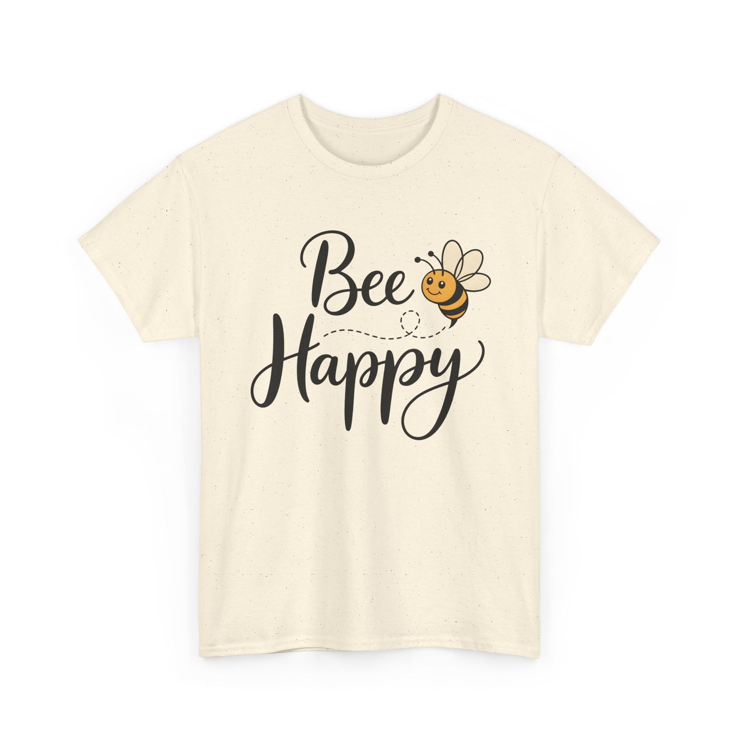 Bee Happy T-Shirt — Cute Bee Graphic Tee, Positive Vibes Gift Shirt - 14864