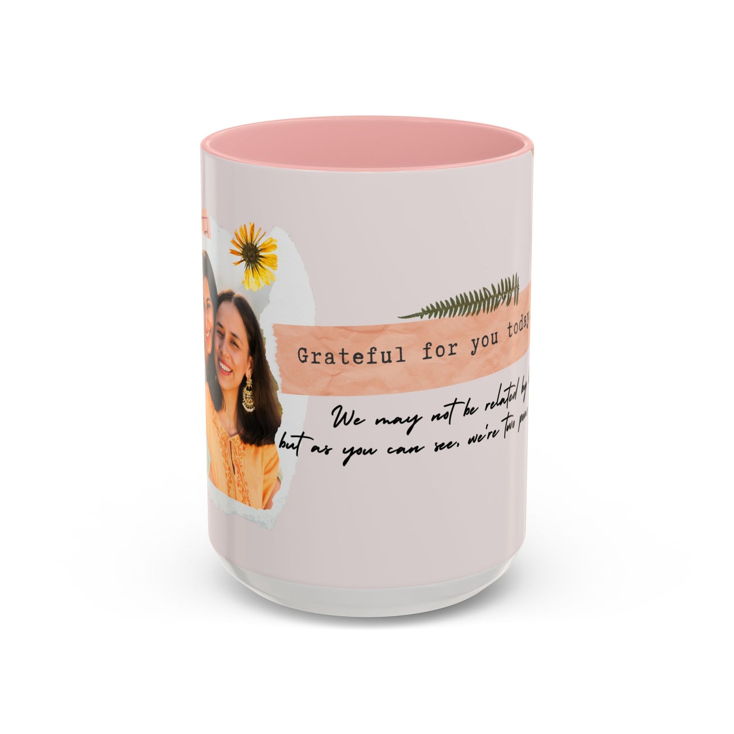 Grateful for You, Mom, Photo Customizable, Ceramic Coffee Mug - Perfect Gift for Mom - 12494