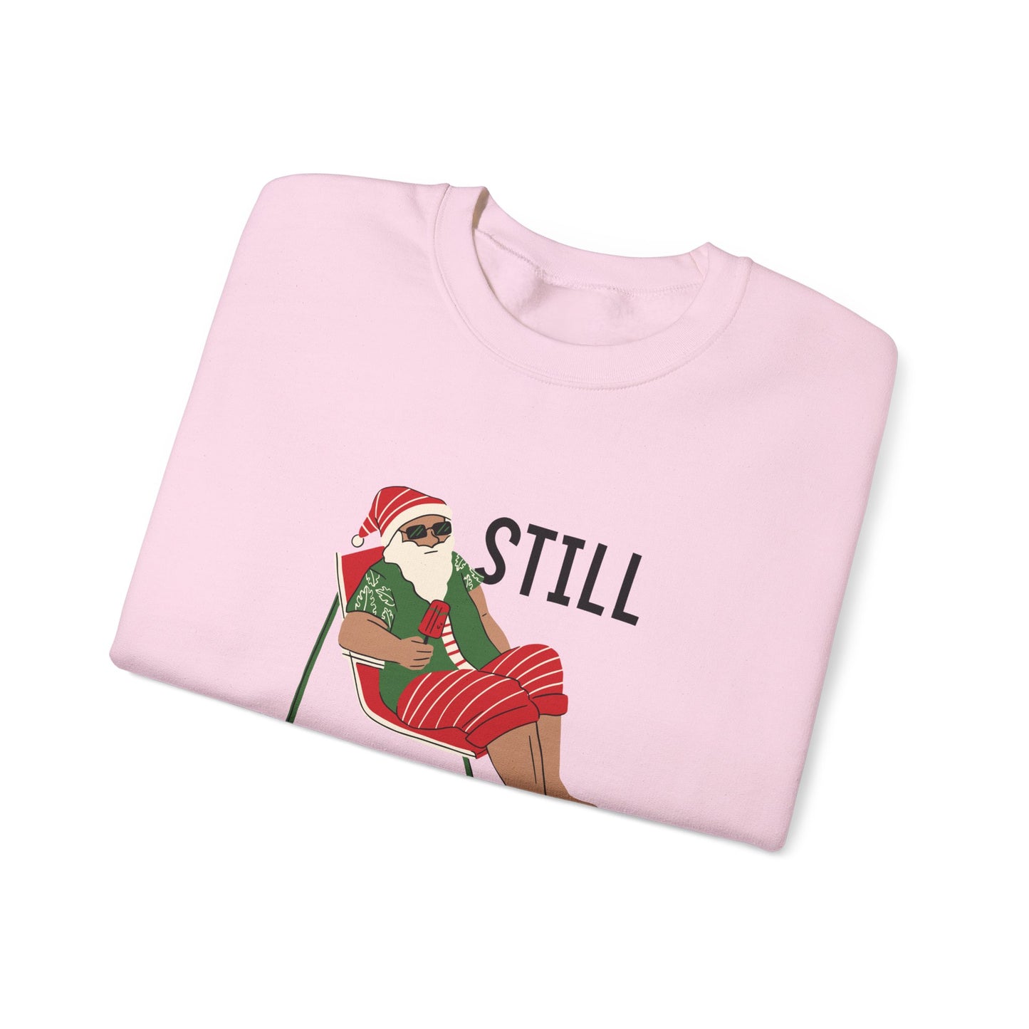 Santa, Still Believing - Unisex Heavy Blend™ Crewneck Sweatshirt