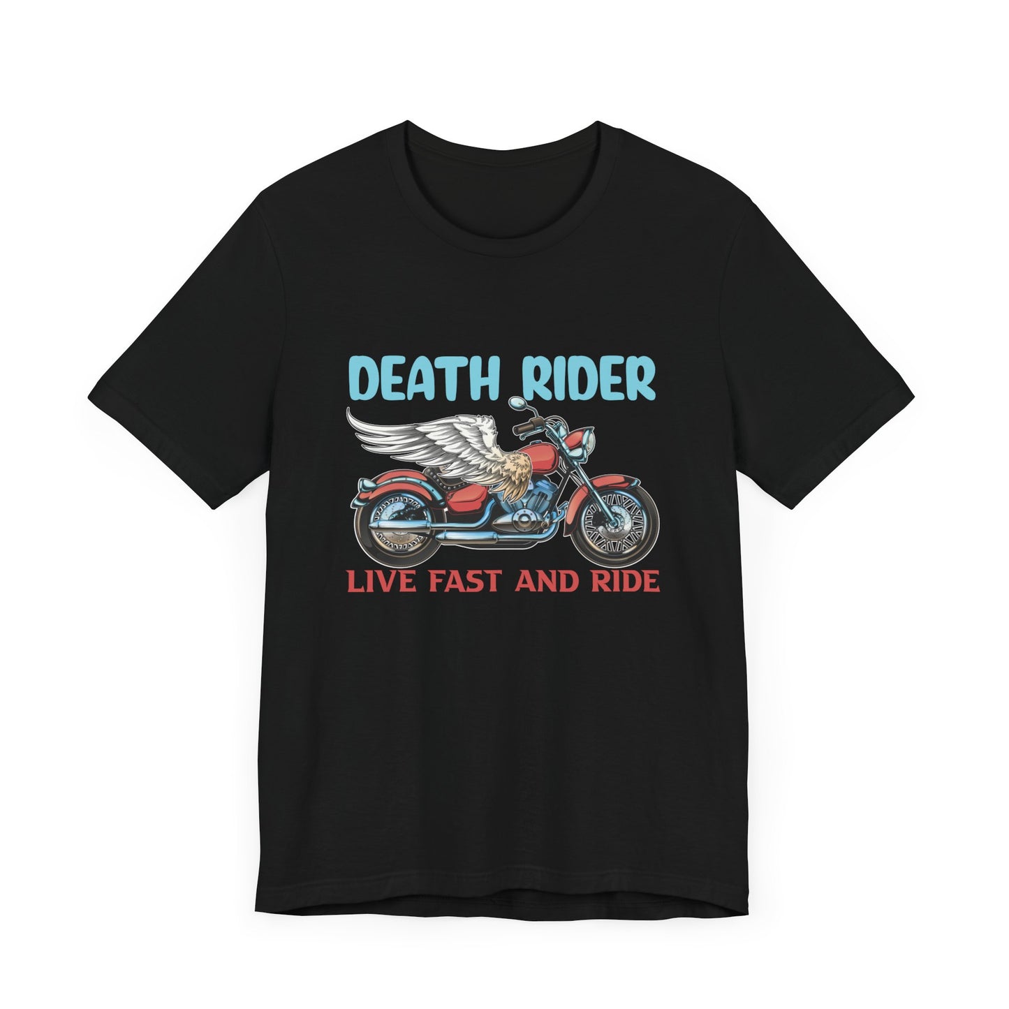 Death Rider, Live Fast and Ride  - Unisex Jersey Short Sleeve Tee