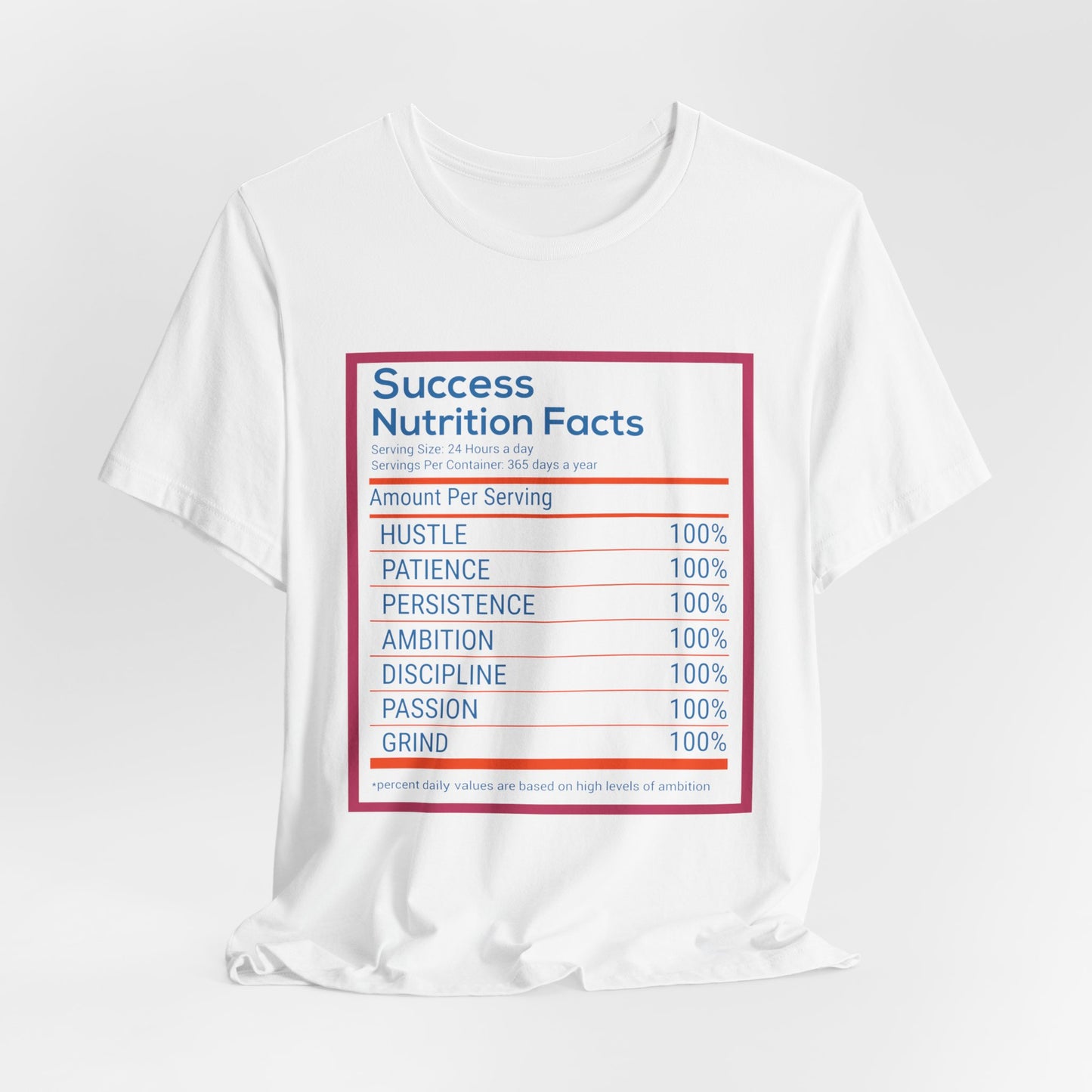 Motivational: Success Nutrition Facts - Unisex Jersey Short Sleeve Tee