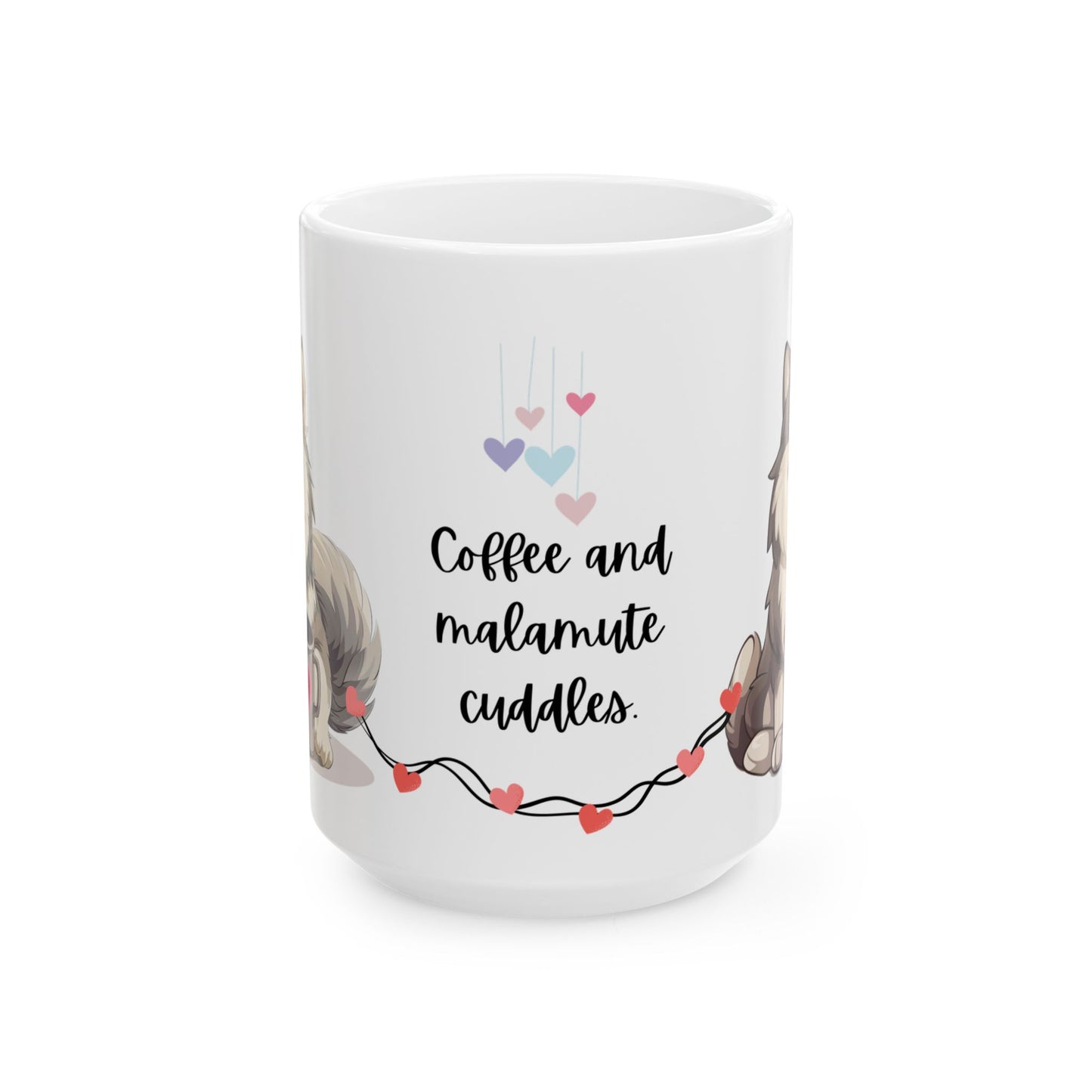 Coffee and Malamute Cuddles - Ceramic Mug, (11oz, 15oz) - 10649