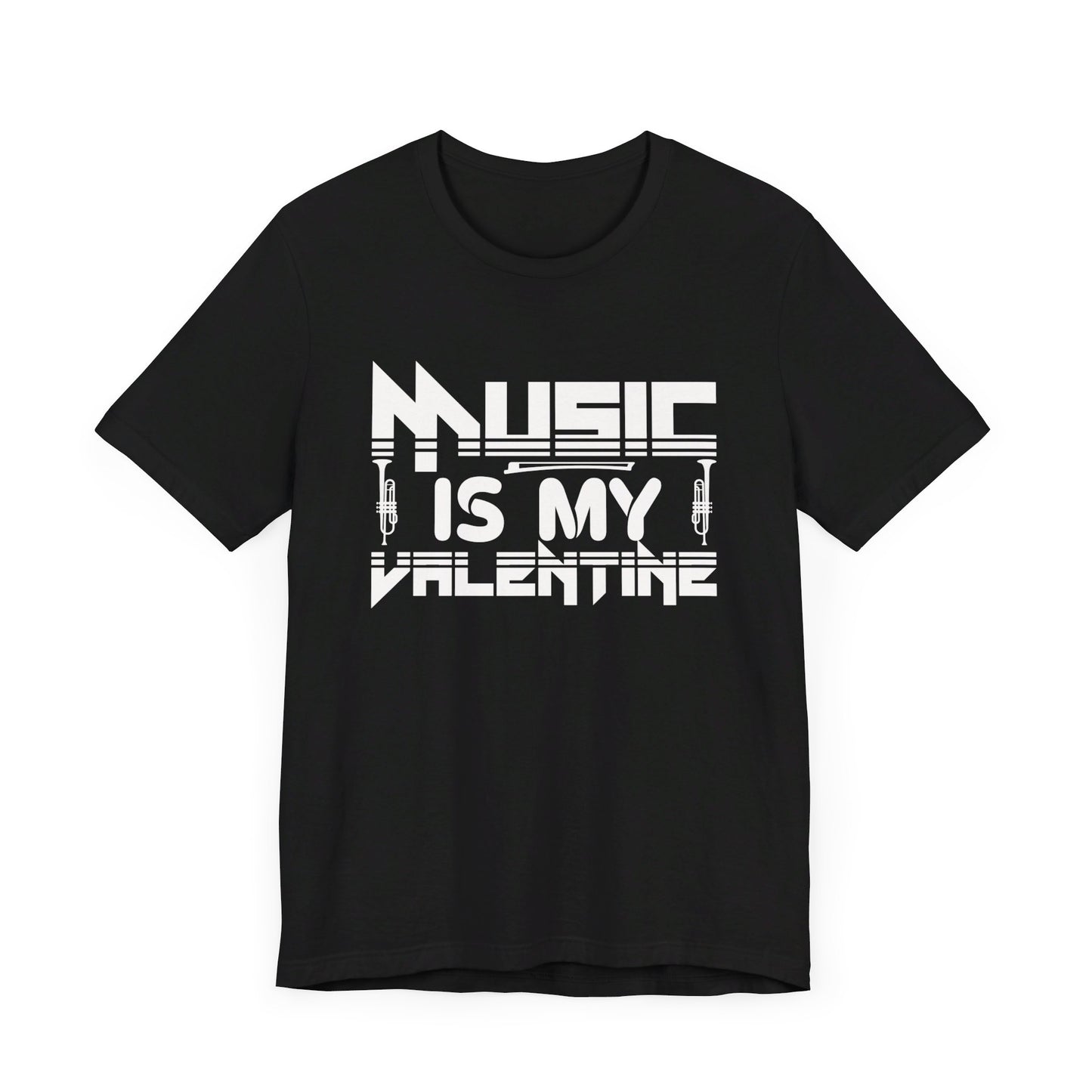 Music Is My Valentine - Unisex Jersey Short Sleeve Tee