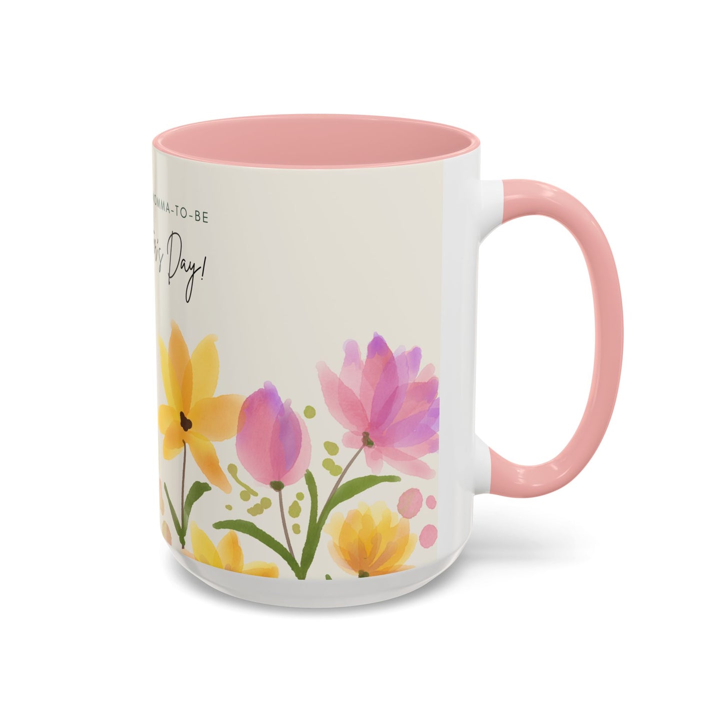 Happy Mother's Day,  Coffee Mug - Perfect Gift for Moms and Moms-to-Be - 12283