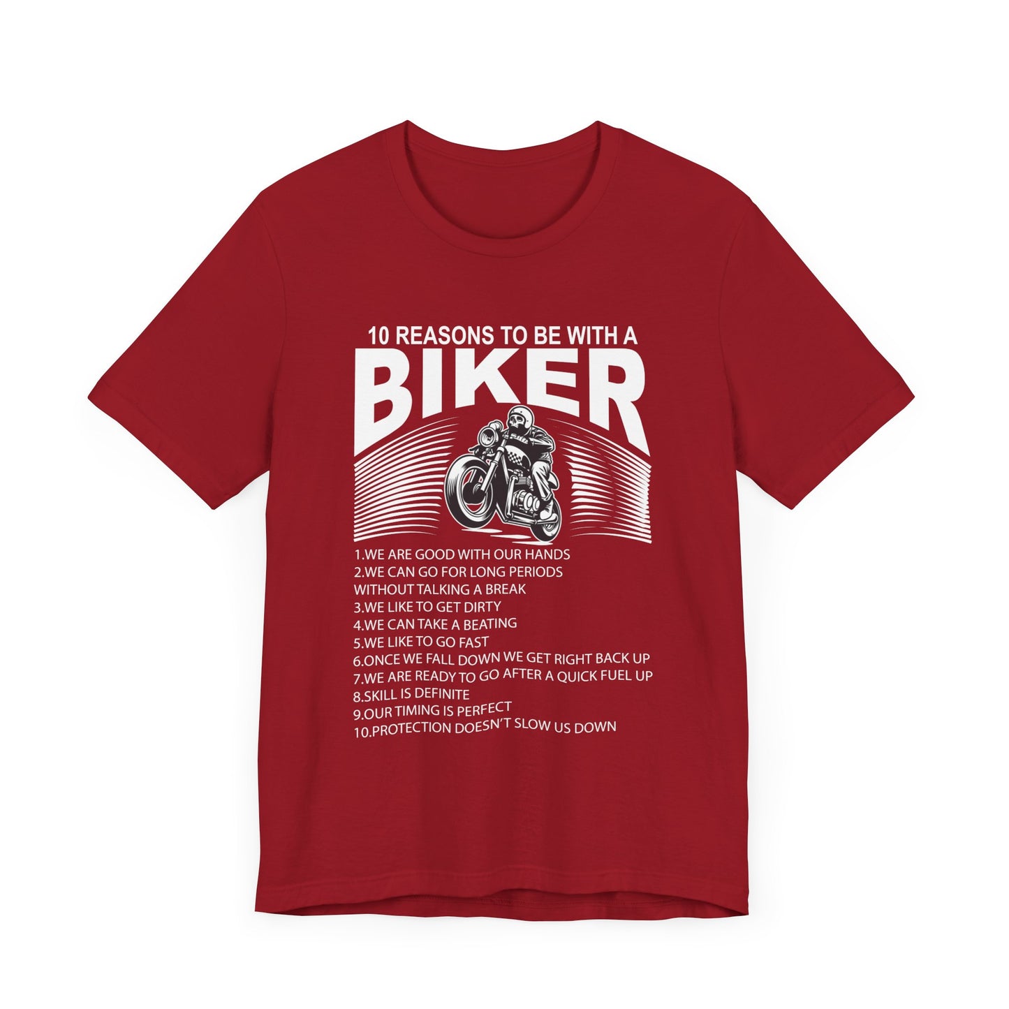 10 Reasons To Be With A Biker - Unisex Jersey Short Sleeve Tee