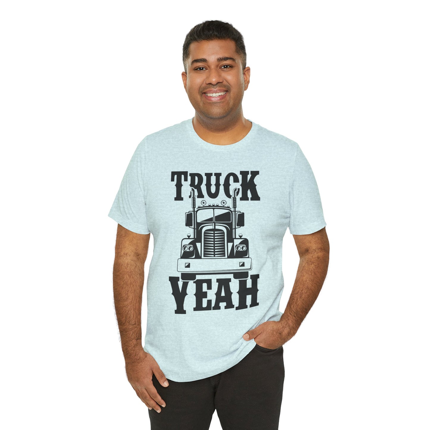 Truck, Yeah - Unisex Jersey Short Sleeve Tee - 13009
