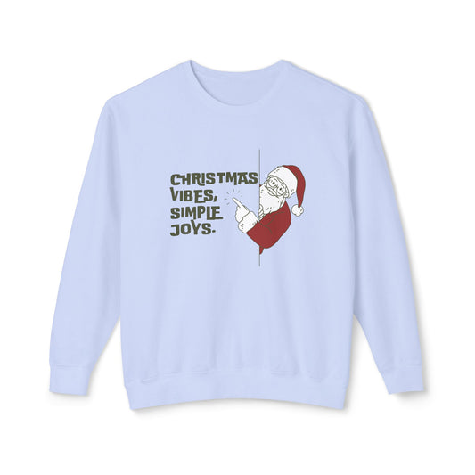 Christmas Vibes, Simple Joys - Unisex Lightweight Crewneck Sweatshirt