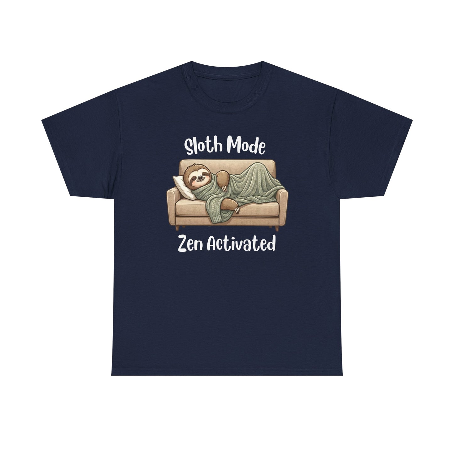 Funny Sloth T-Shirt – “Sloth Mode, Zen Activated” Cute Relaxing Tee - 14844