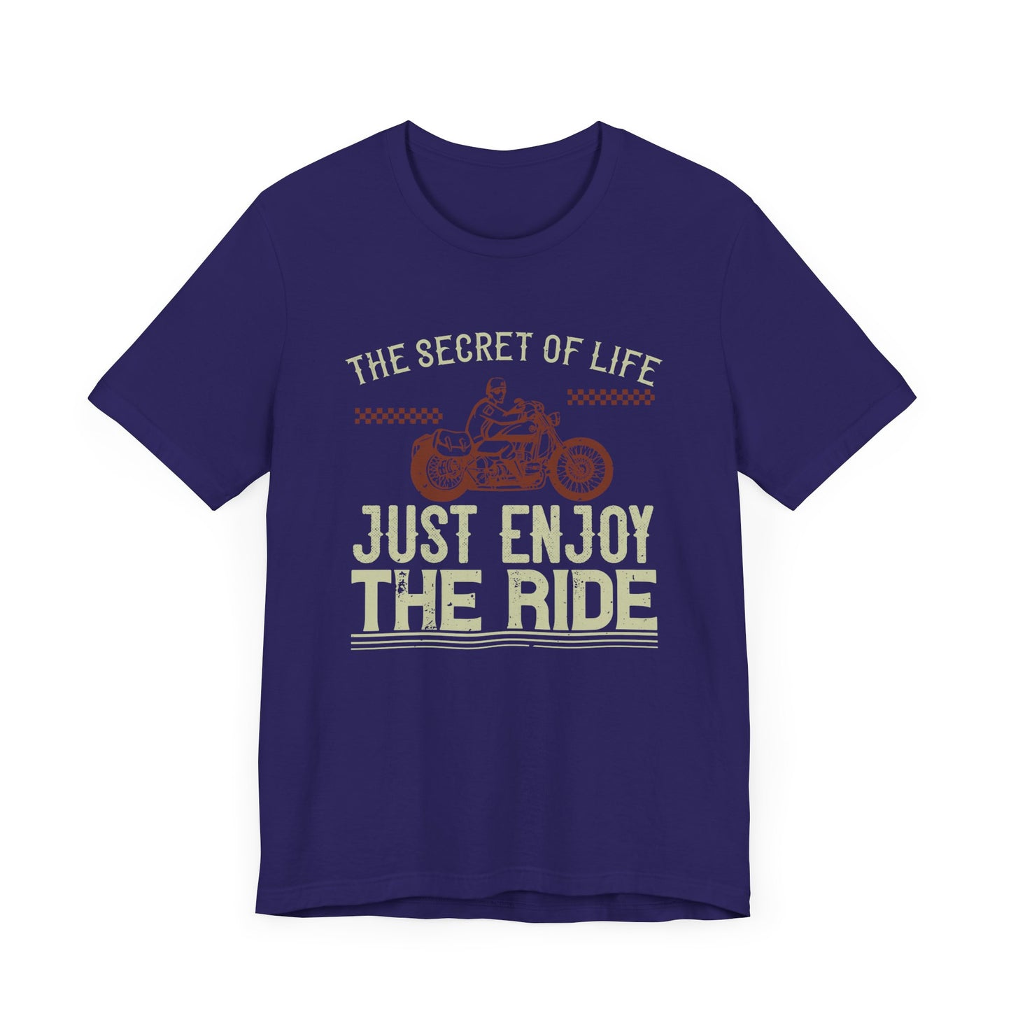 The Secret Life: Just Enjoy the Ride - Unisex Jersey Short Sleeve Tee