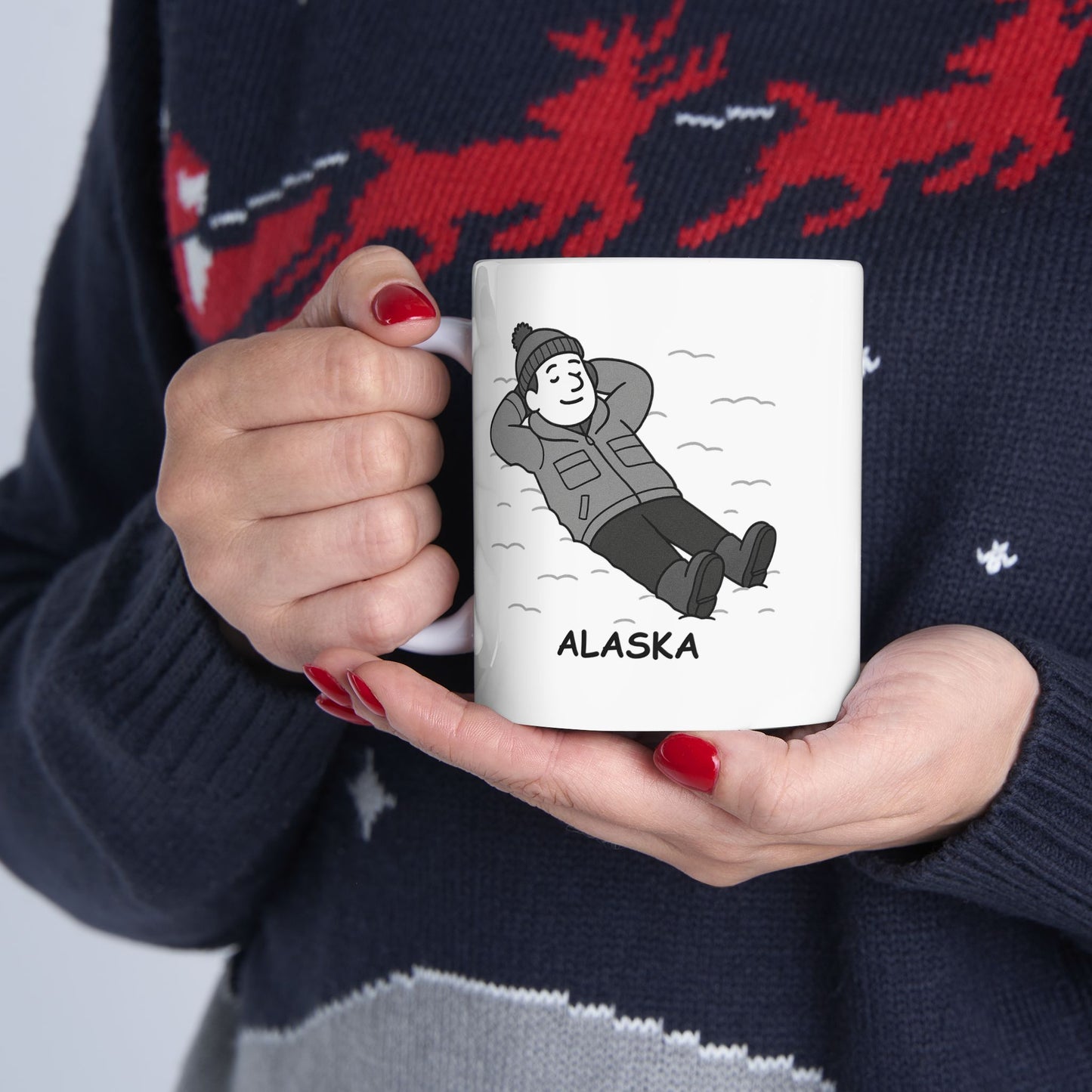 "Alaska: Where ‘snow day’ is a lifestyle." Ceramic Mug - 13014