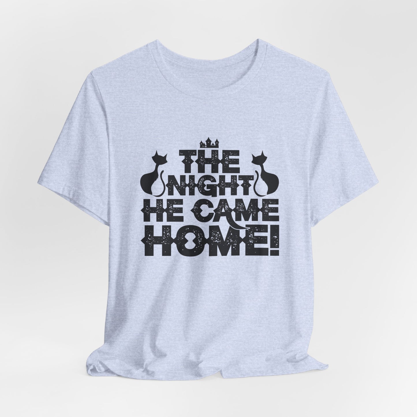 Halloween: The Night He Came Home! - Unisex Jersey Short Sleeve Tee - 12358