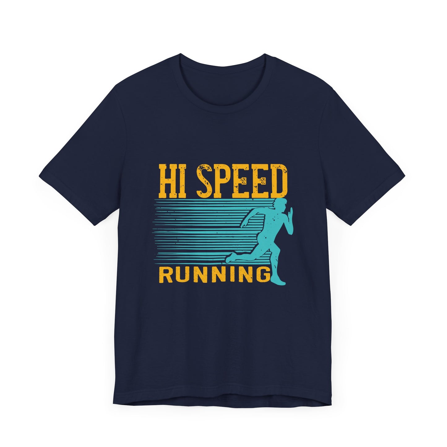 Hi, Speed Running - Unisex Jersey Short Sleeve Tee