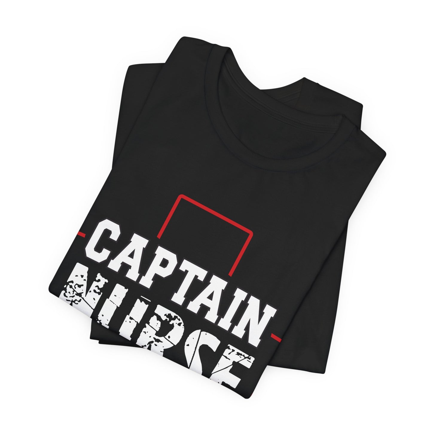 Captain Nurse - Unisex Jersey Short Sleeve Tee - 13262