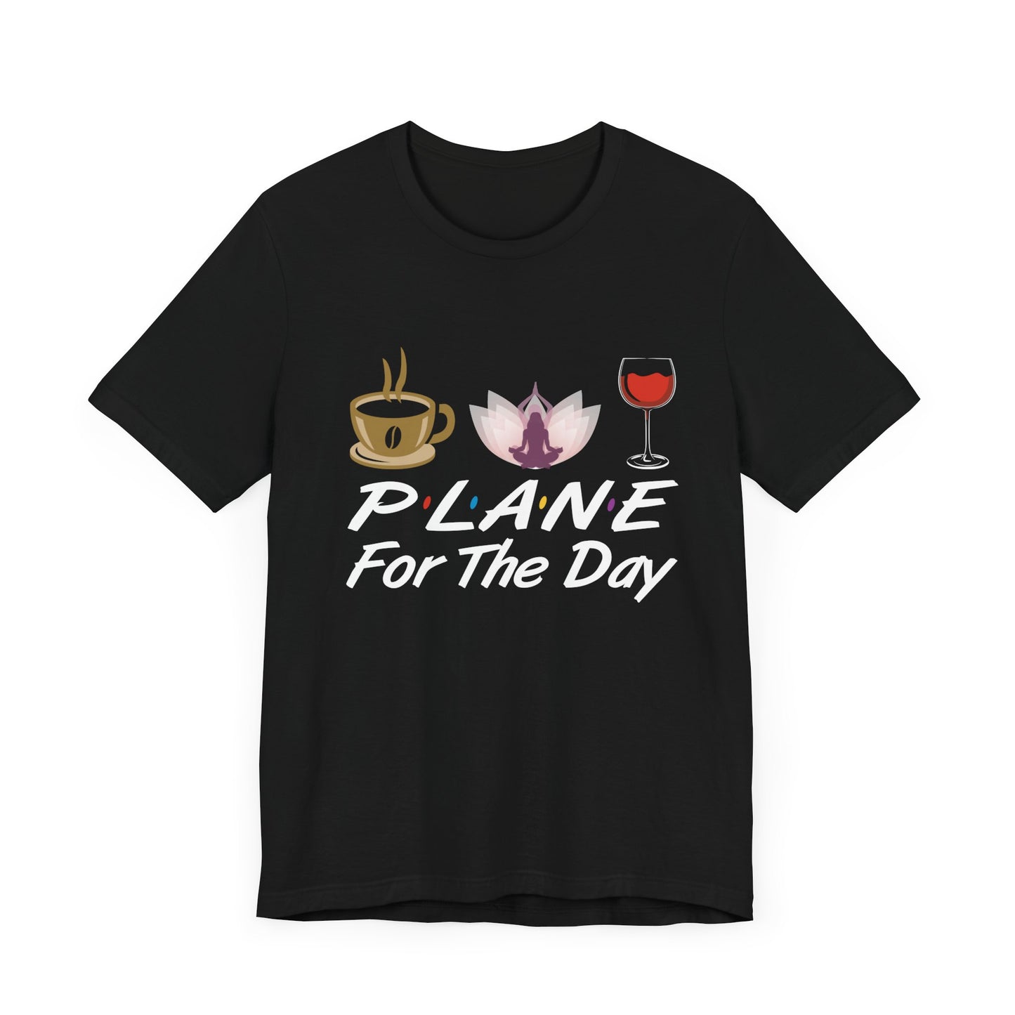 Yoga: Plane For The Day - Unisex Jersey Short Sleeve Tee