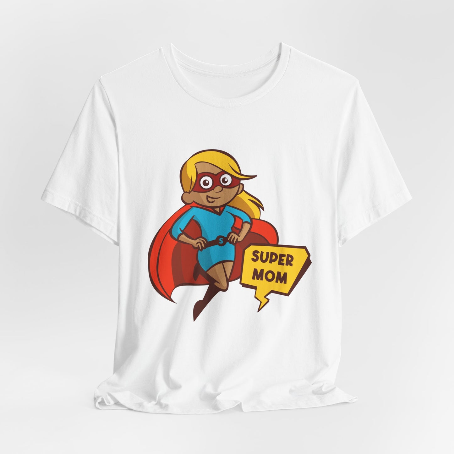 Super Mom - Unisex Jersey Short Sleeve Tee - 13068