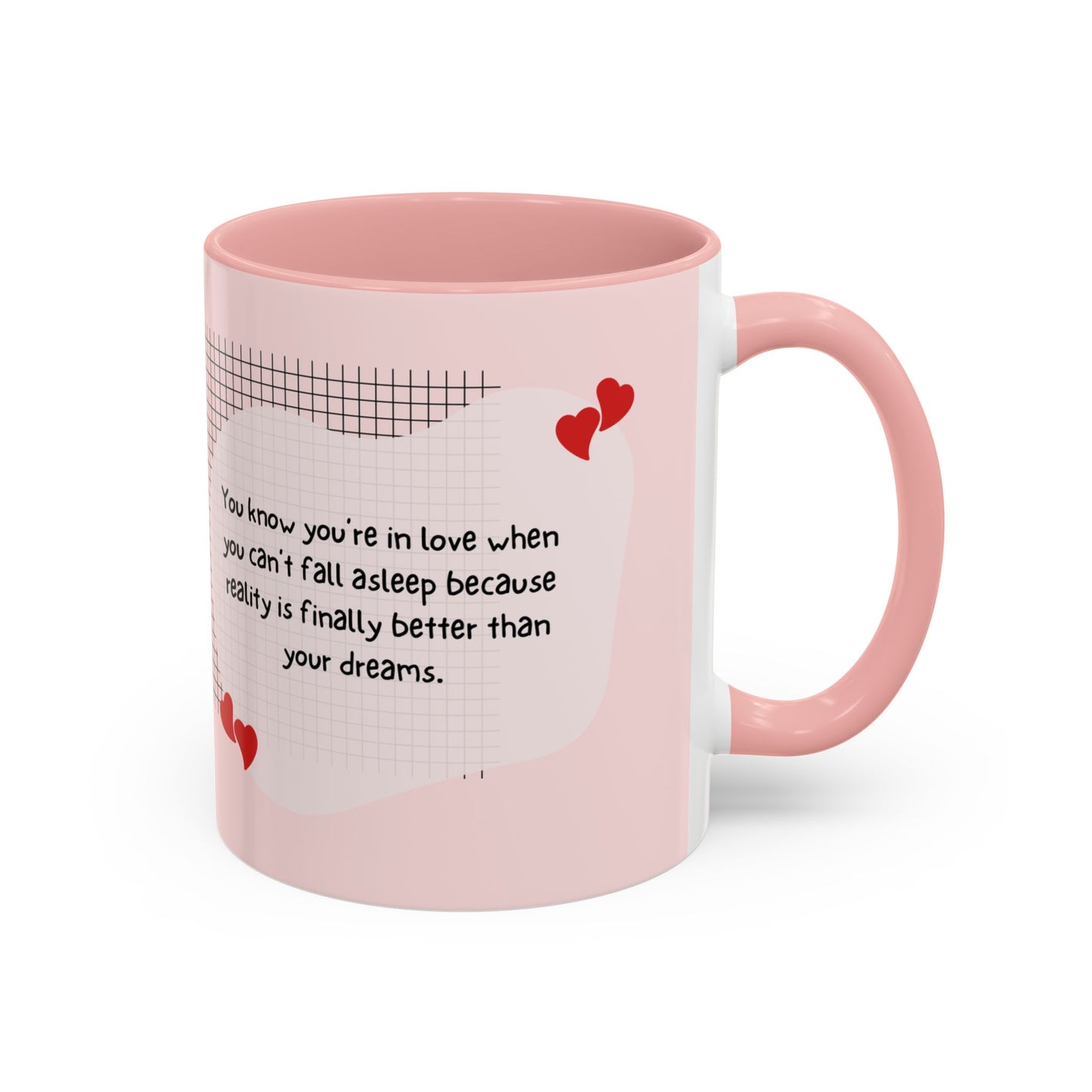 You Know You're in Love When You Can't Fall Asleep - Accent Coffee Mug (11, 15oz) - 11126
