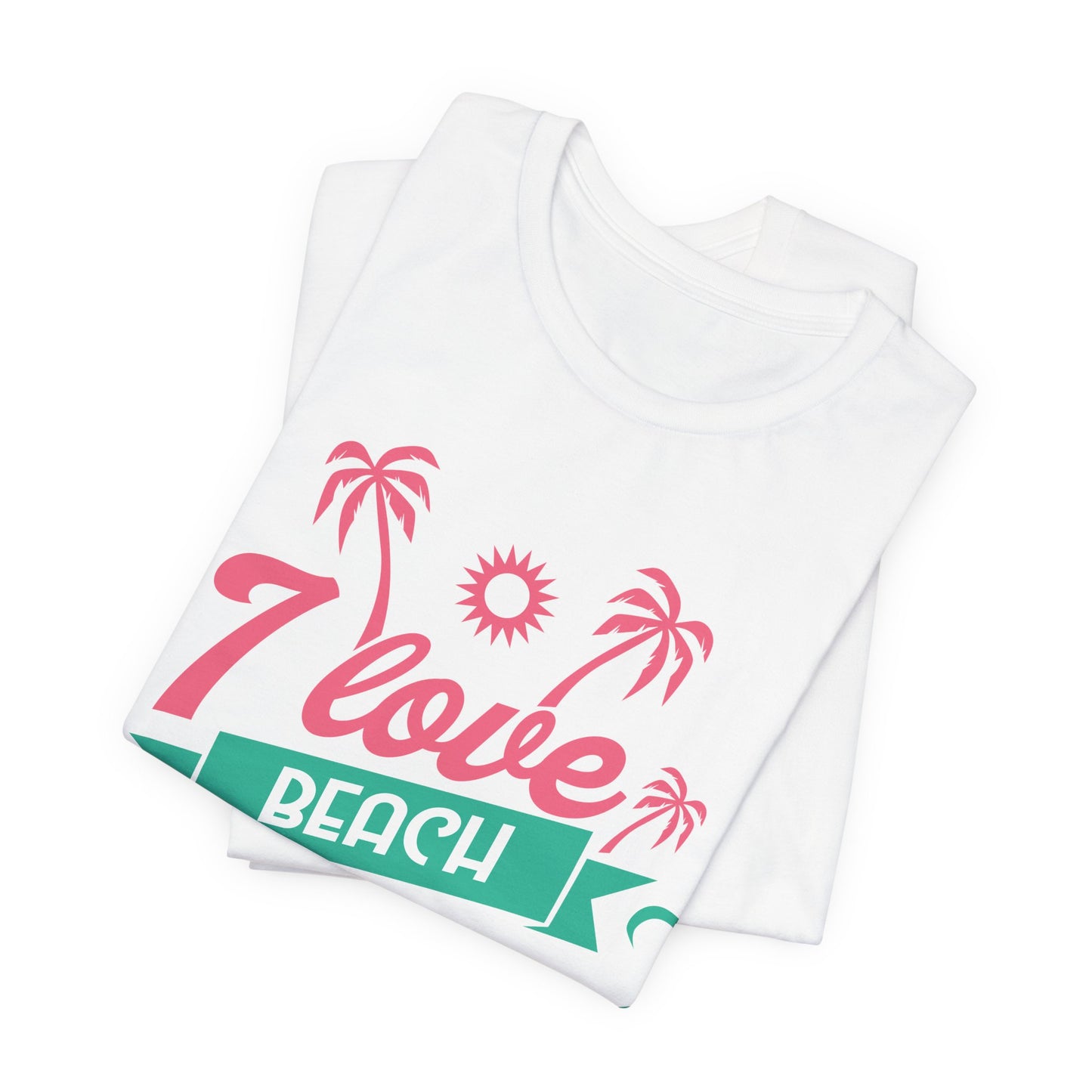 I Love Beach - Unisex Jersey Short Sleeve Tee - 13173