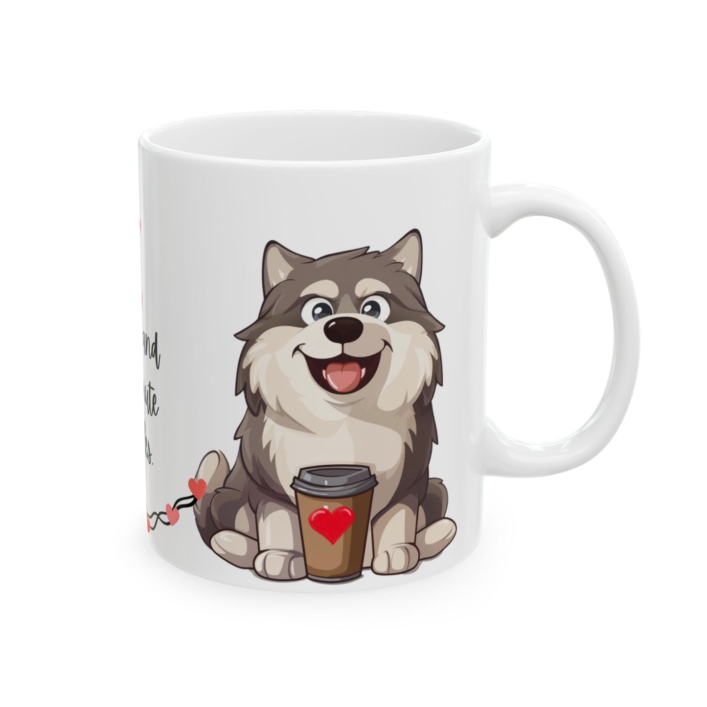 Coffee and Malamute Cuddles - Ceramic Mug, (11oz, 15oz) - 10649