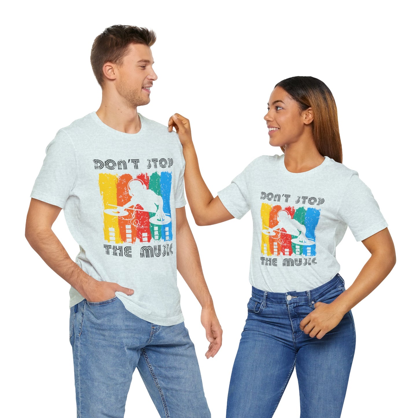 Don't Stop The Music - Unisex Jersey Short Sleeve Tee