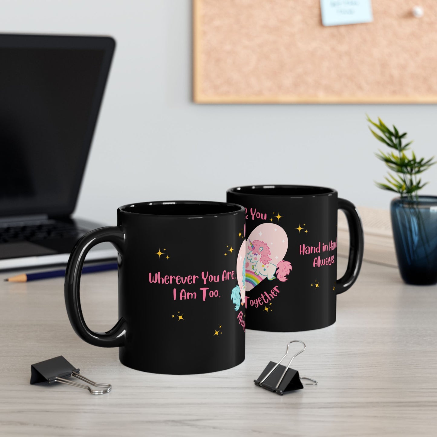 Unicorns, Me & You, Always Together - Black Mug (11oz, 15oz) - 11503