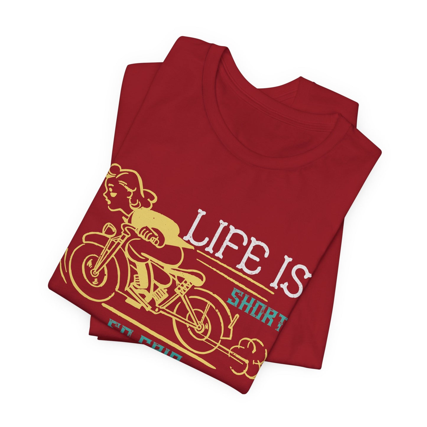 Life Is Short, So Grip It and Rip It - Unisex Jersey Short Sleeve Tee