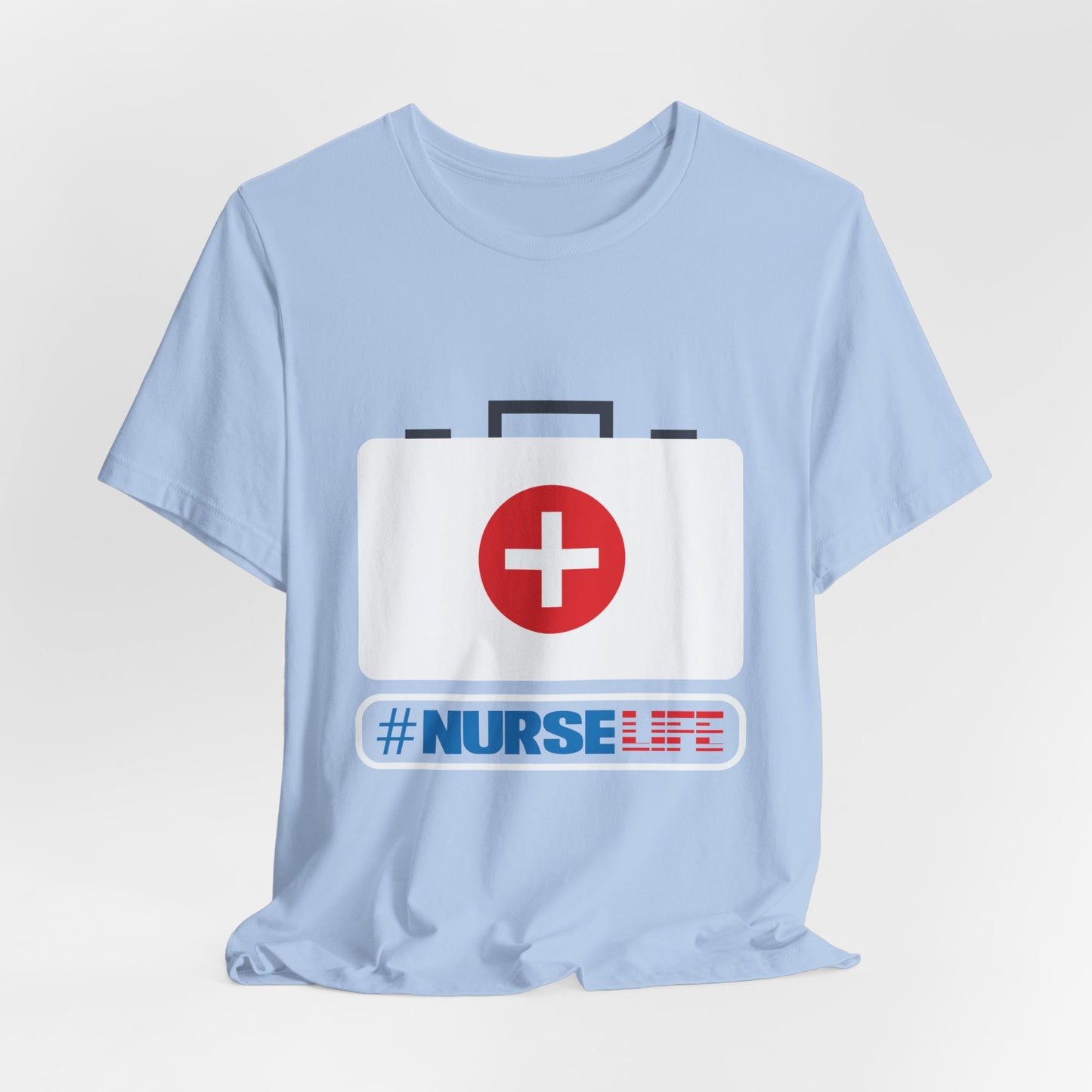 Nurse Life - Unisex Jersey Short Sleeve Tee