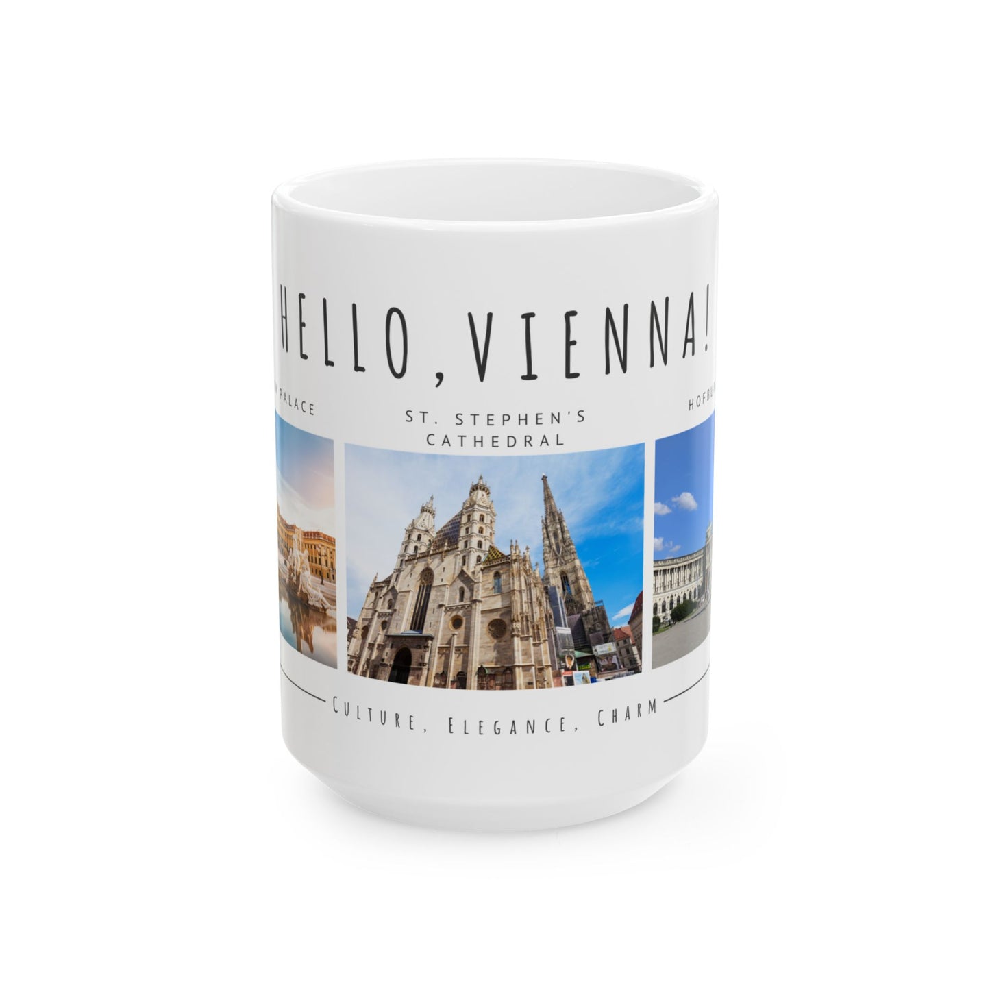 Hello Vienna! Scenic Ceramic Mug - 11oz & 15oz, Perfect for Travelers & Coffee Lovers - 12166