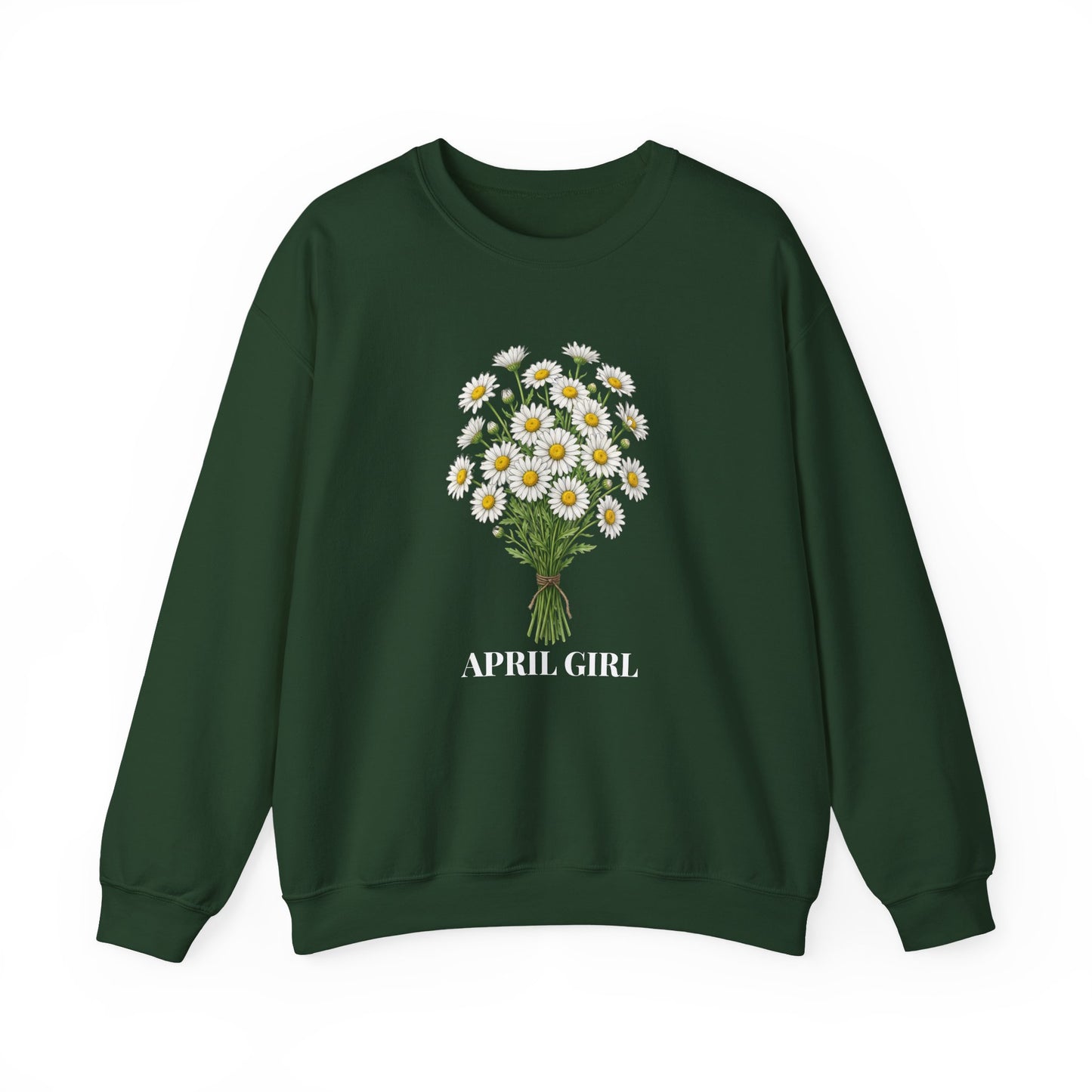 April Girl Daisy Bouquet Sweatshirt – Floral Birth Flower Crewneck for April Birthdays - 14841