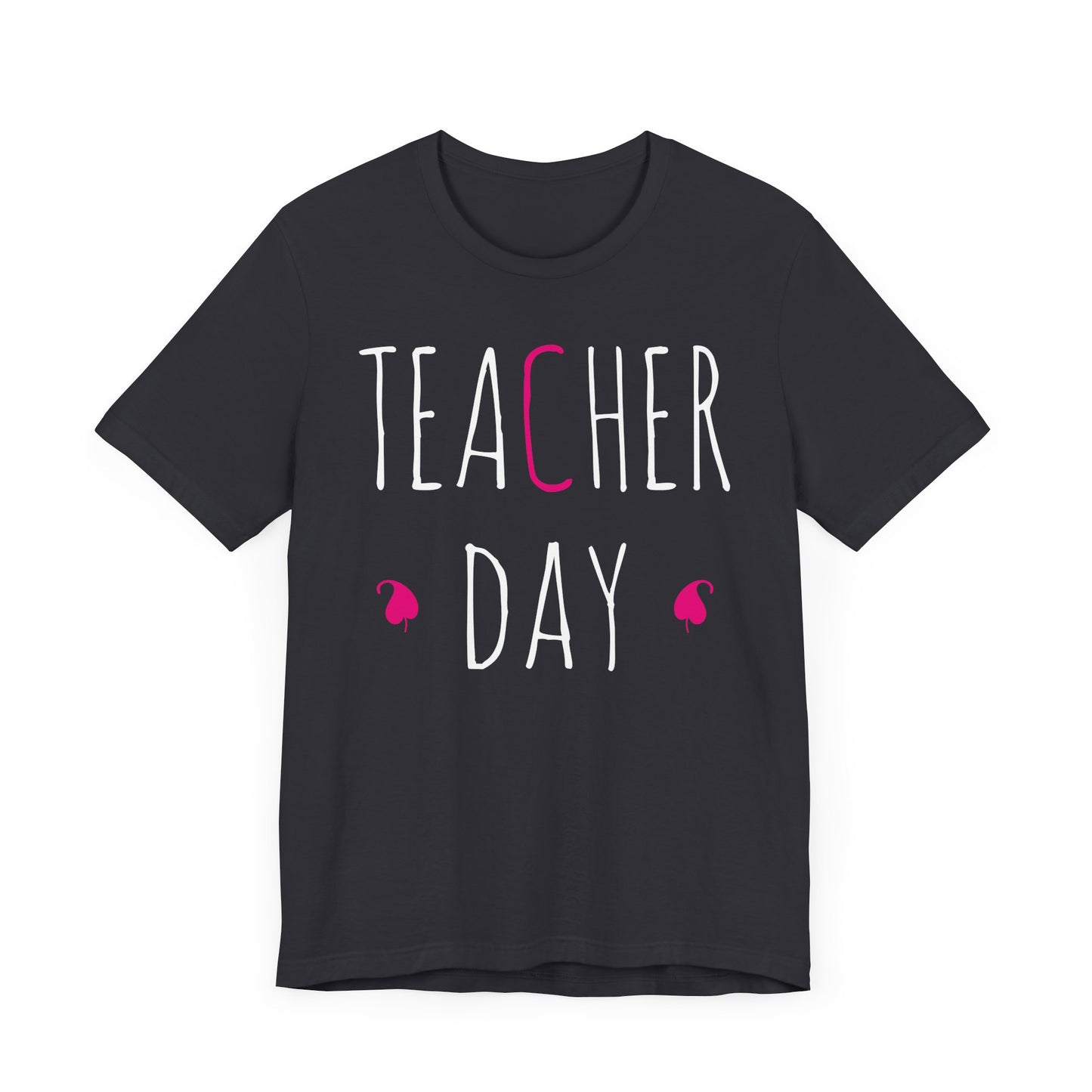 Teacher Day - Unisex Jersey Short Sleeve Tee - 13436