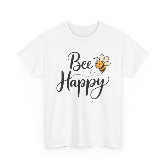 Bee Happy T-Shirt — Cute Bee Graphic Tee, Positive Vibes Gift Shirt - 14864