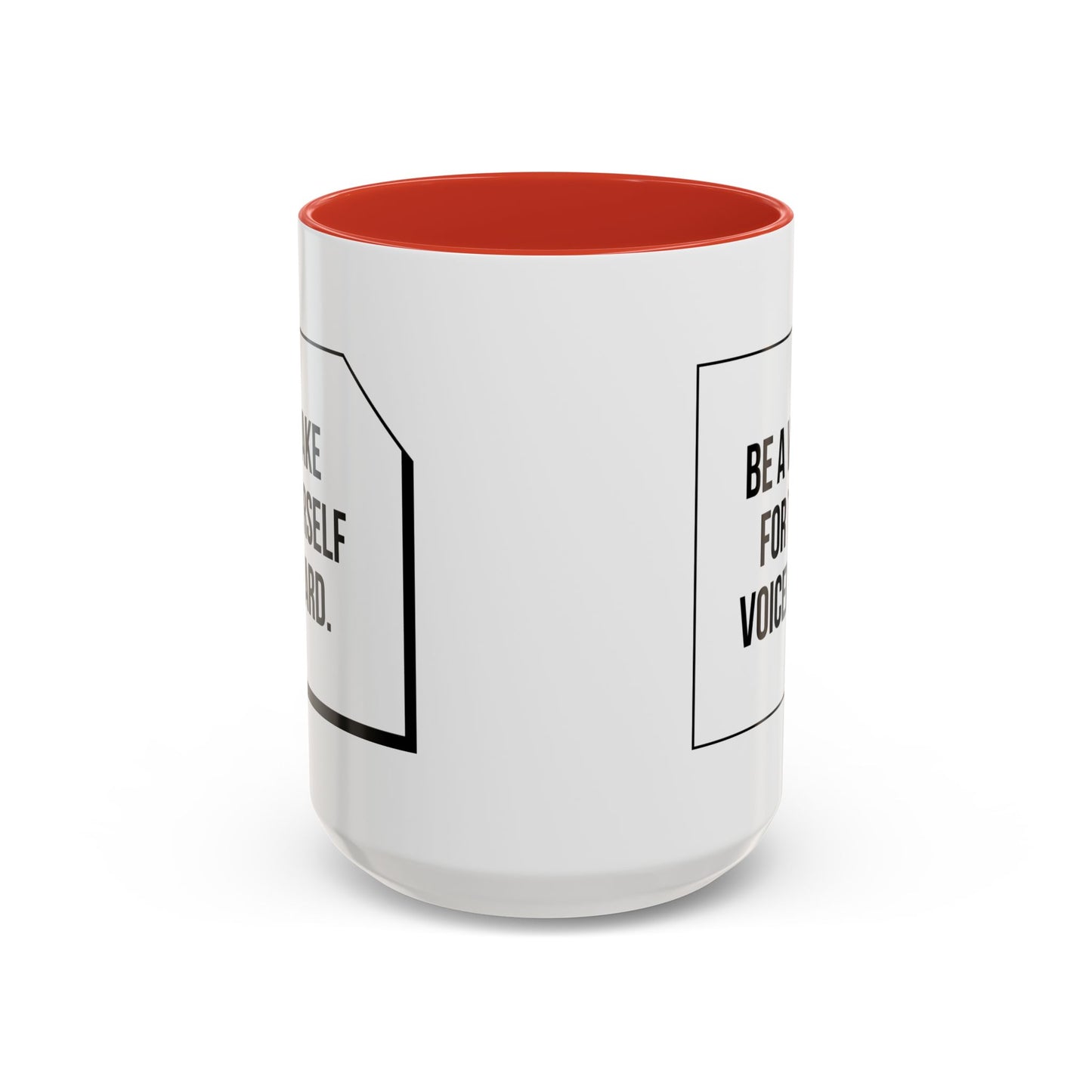 Make Yourself Heard - Accent Coffee Mug (11, 15oz) - 11187