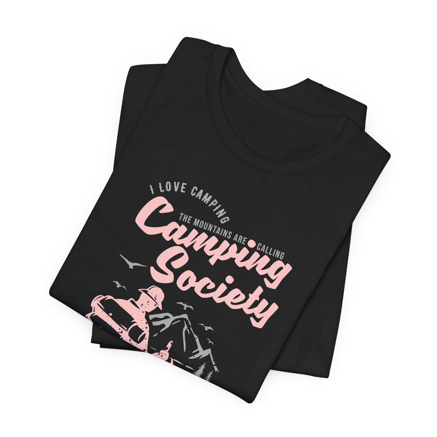 I Love Camping, Camping Society, Let's Sleep Under The Stars - Unisex Jersey Short Sleeve Tee