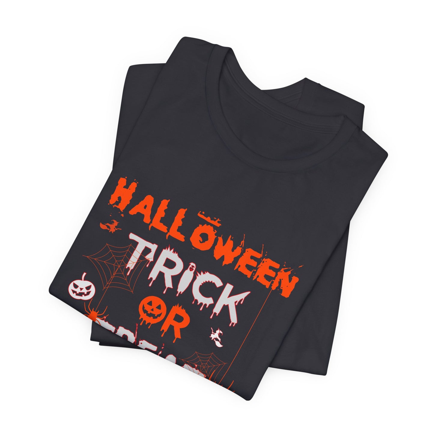 Halloween, Trick or Treat - Unisex Jersey Short Sleeve Tee - 12308