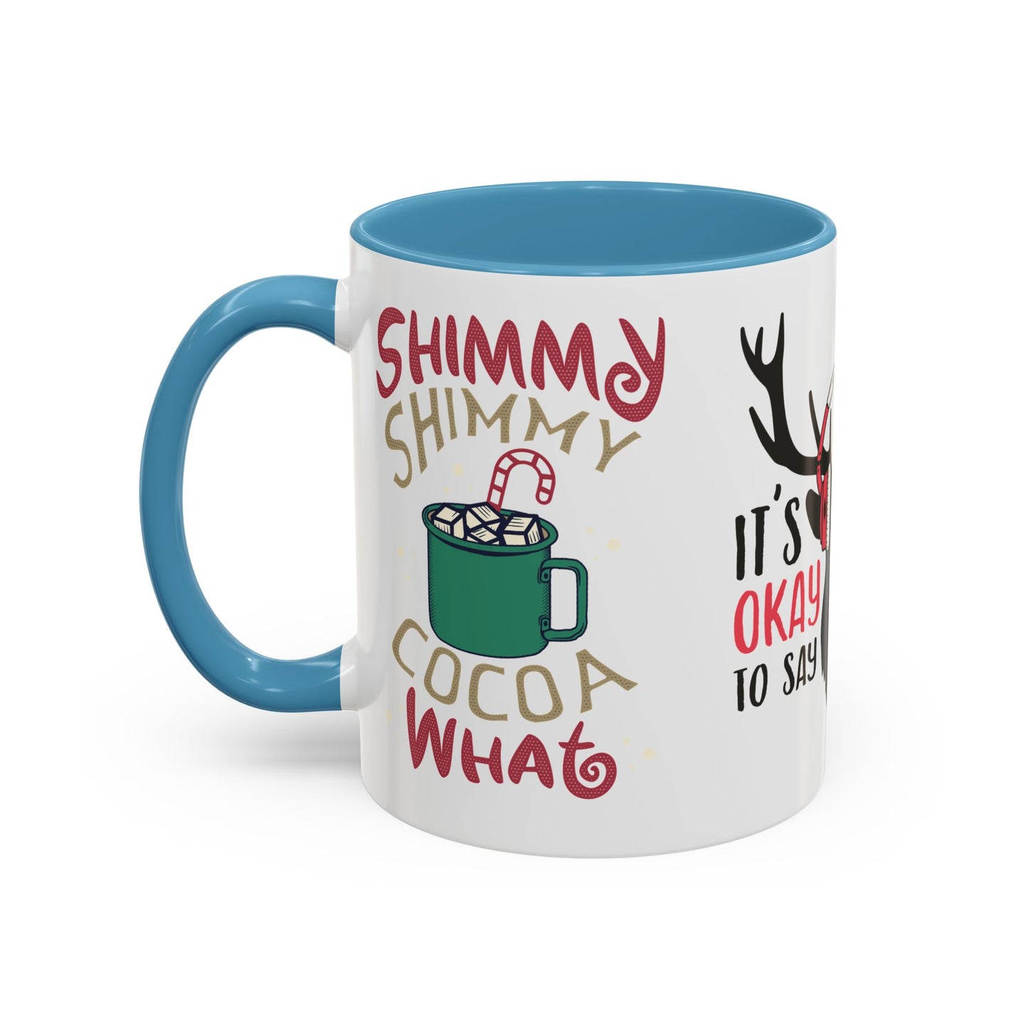 It's Ok To Say Ho Ho! - Accent Coffee Mug (11, 15oz)