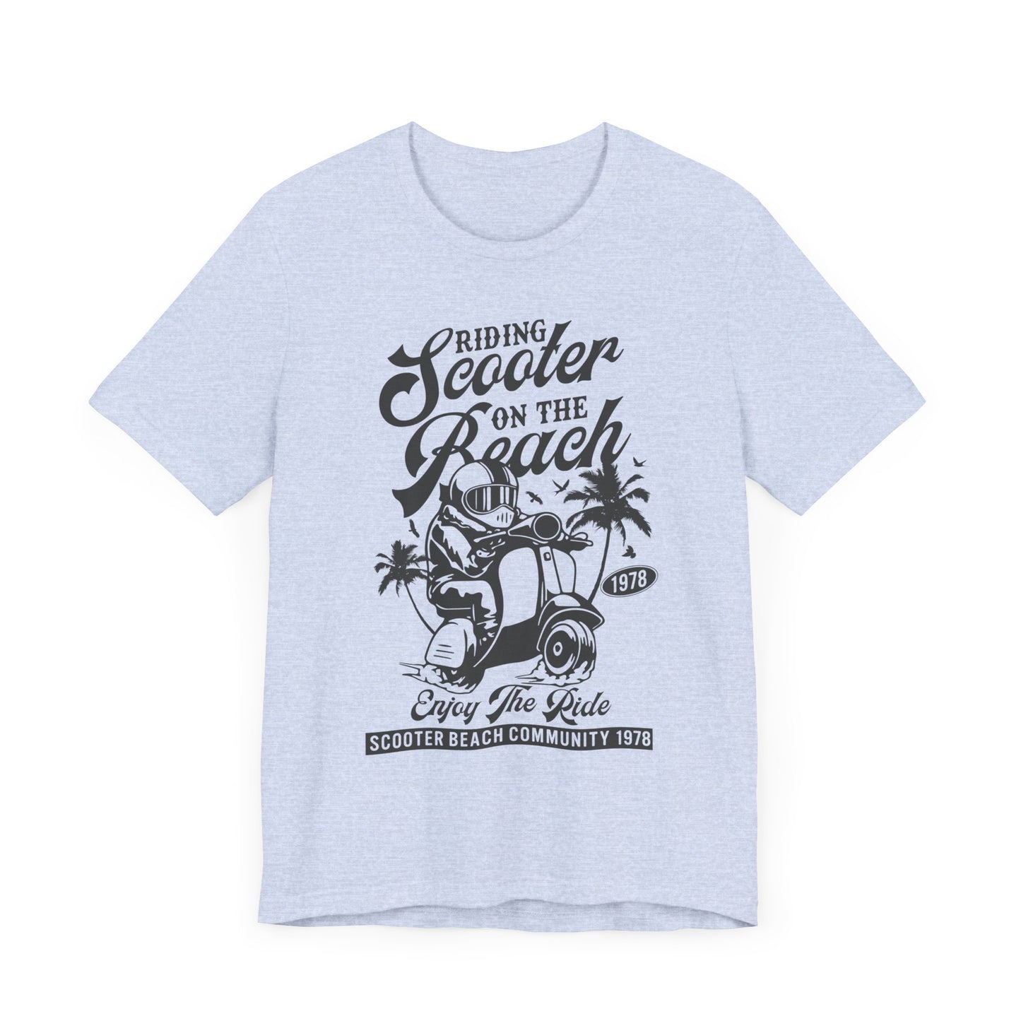 Riding Scooter on the Beach, Enjoy the Ride - Unisex Jersey Short Sleeve Tee