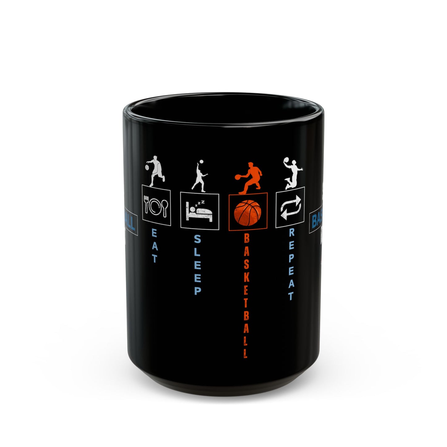 Eat Sleep Basketball Repeat - Black Mug (11oz, 15oz) - 10716