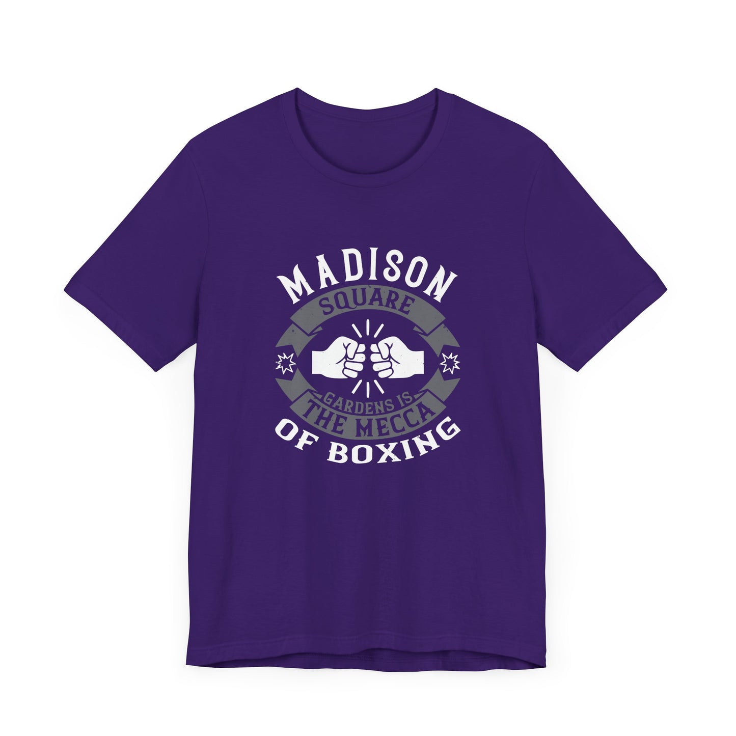 Madison Square Garden Is the Mecca of Boxing - Unisex Jersey Short Sleeve Tee - 11722