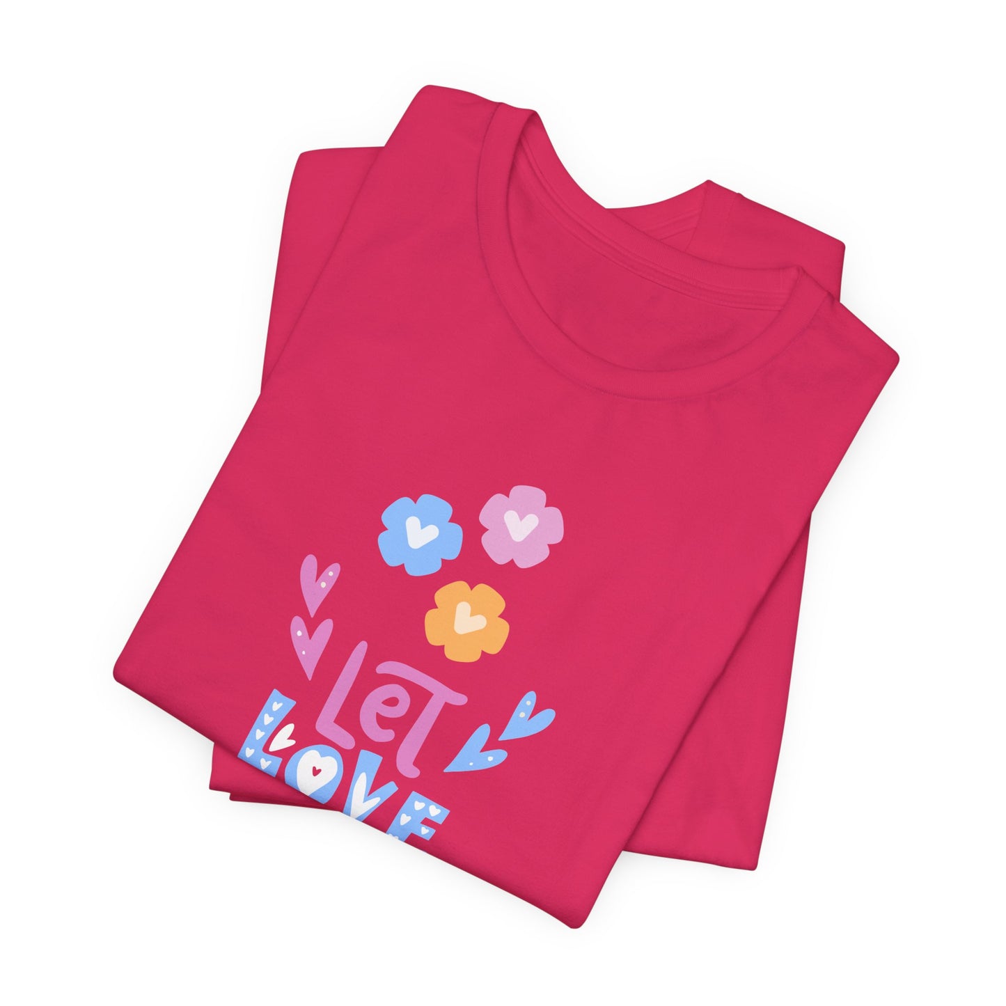 Let Love Grow - Unisex Jersey Short Sleeve Tee - 11402
