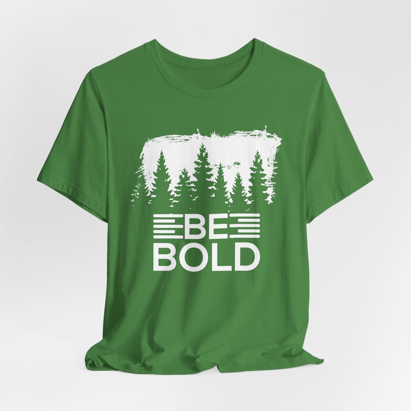 Motivational: Be Bold - Unisex Jersey Short Sleeve Tee