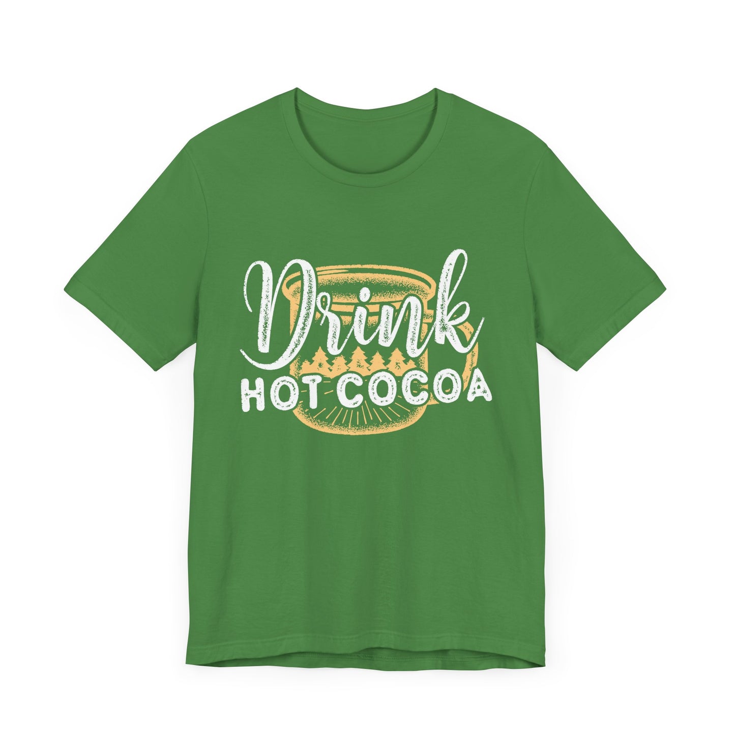 Christmas: Drink Hot Cocoa - Unisex Jersey Short Sleeve Tee