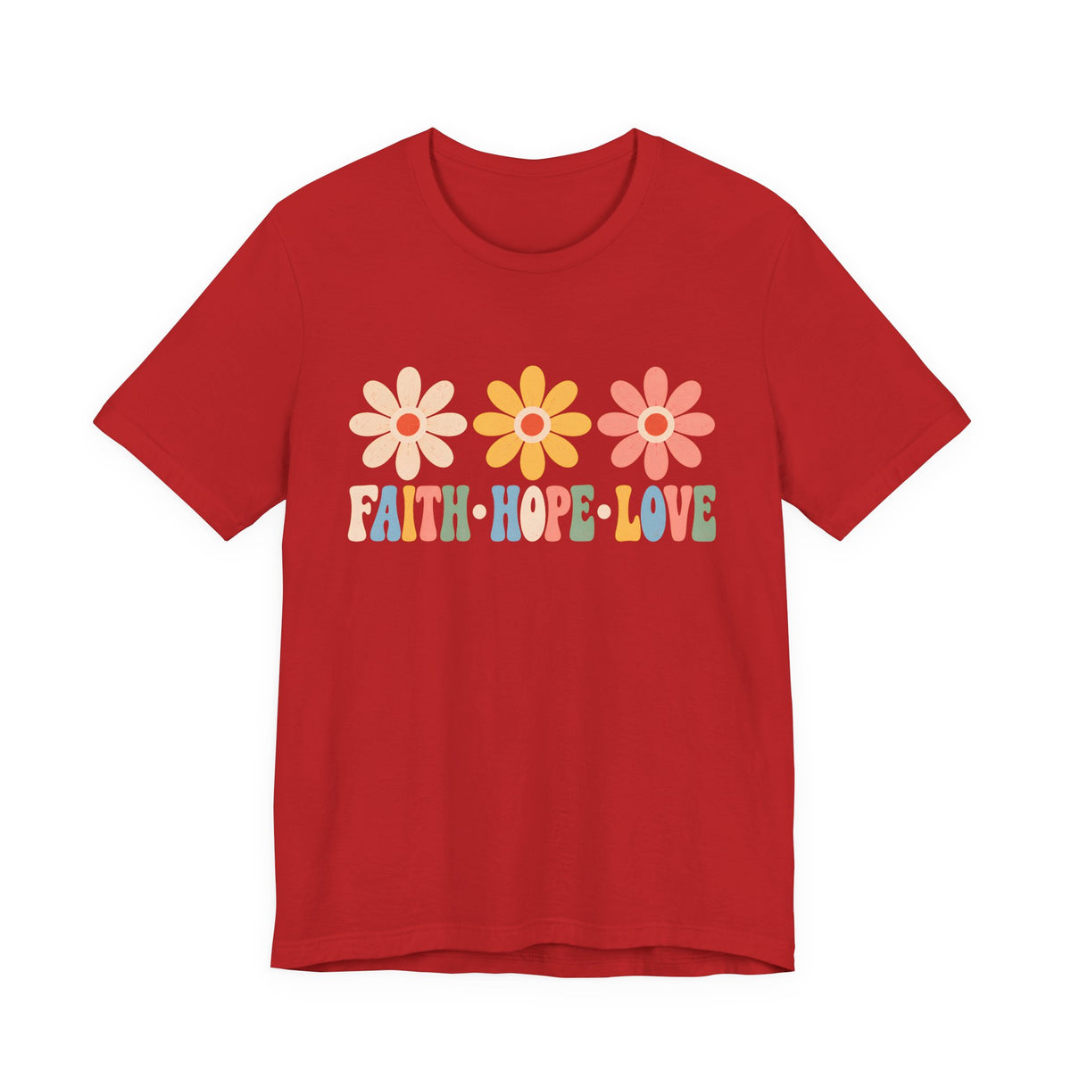 Faith Hope Love Floral T-Shirt, Retro Flower Graphic Tee - 14978