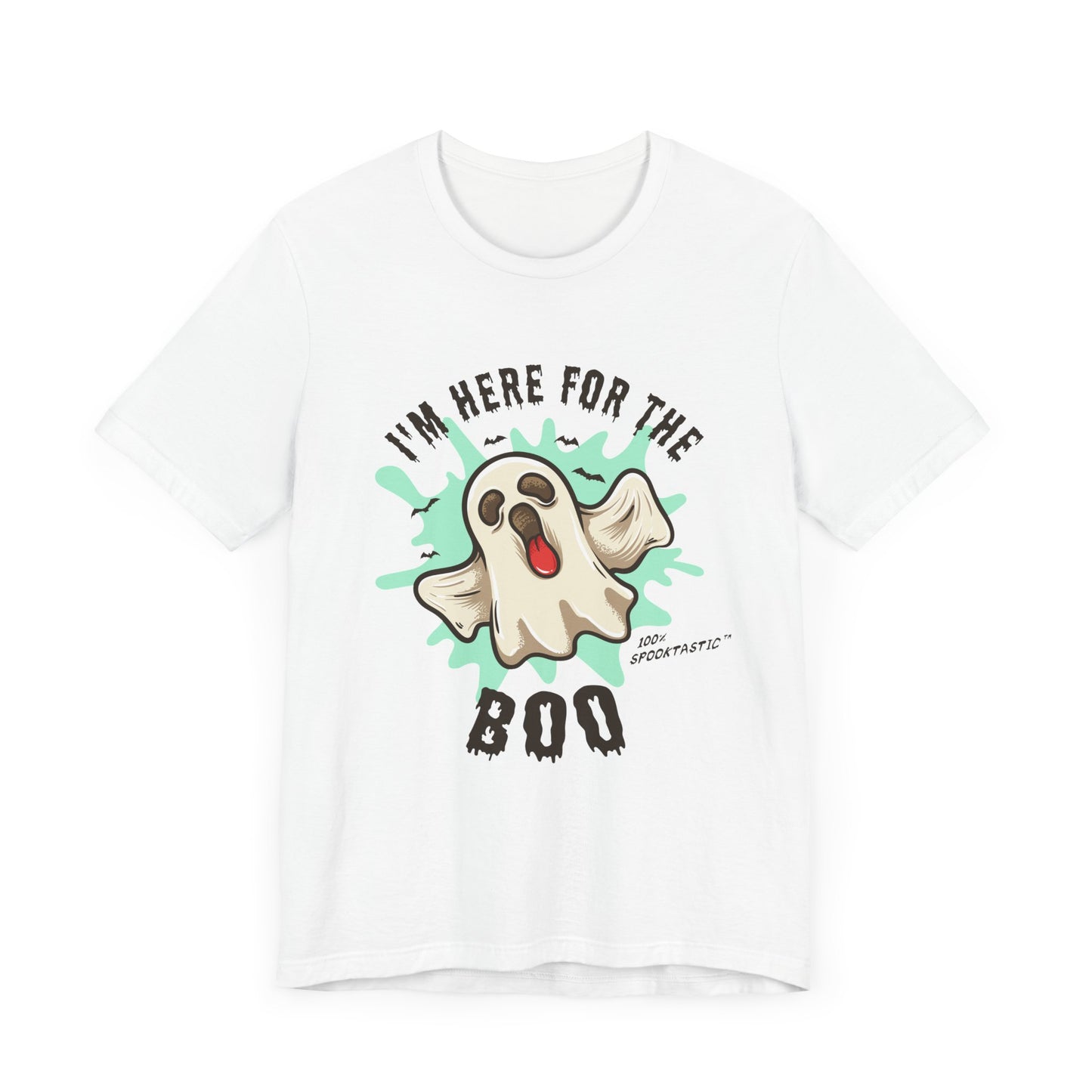 Halloween: I'm Here For The Boo - Unisex Jersey Short Sleeve Tee - 12941