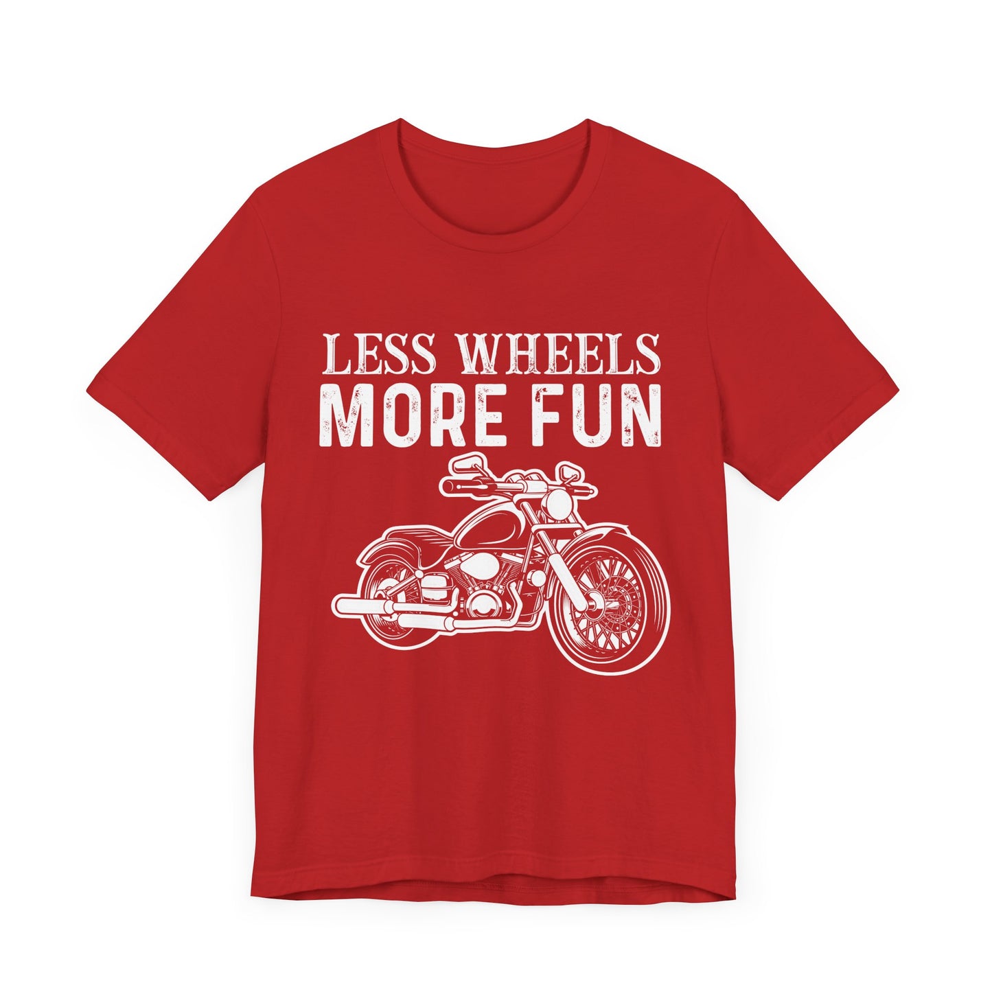 Less Wheels More Fun - Unisex Jersey Short Sleeve Tee - 13375