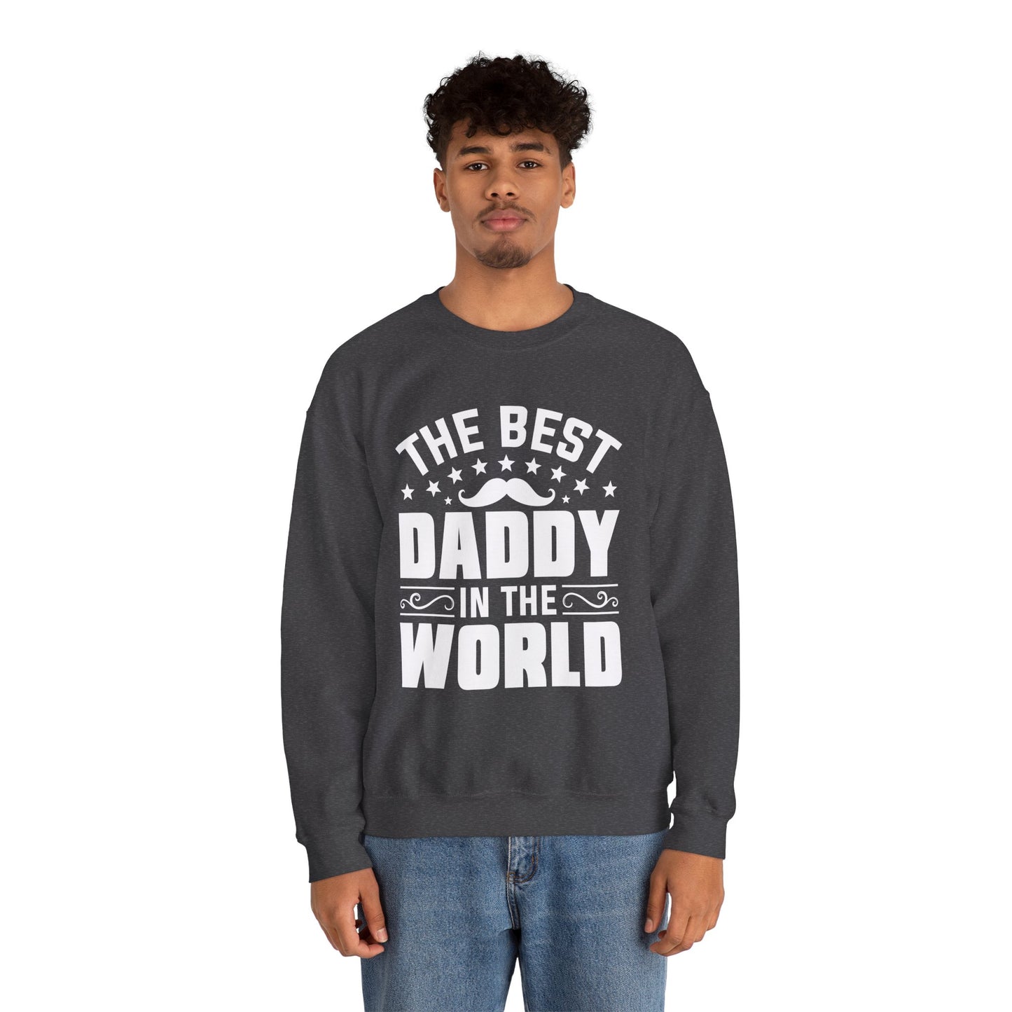 The Best Daddy in the World Sweatshirt - 12909
